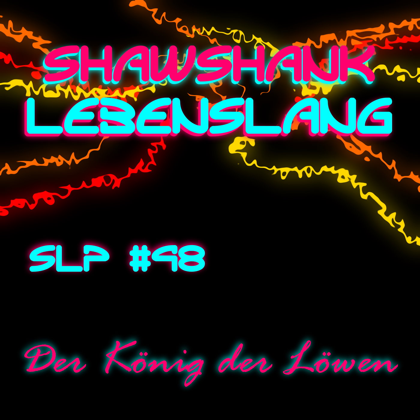 Folge 98 - Der König der Löwen episode artwork