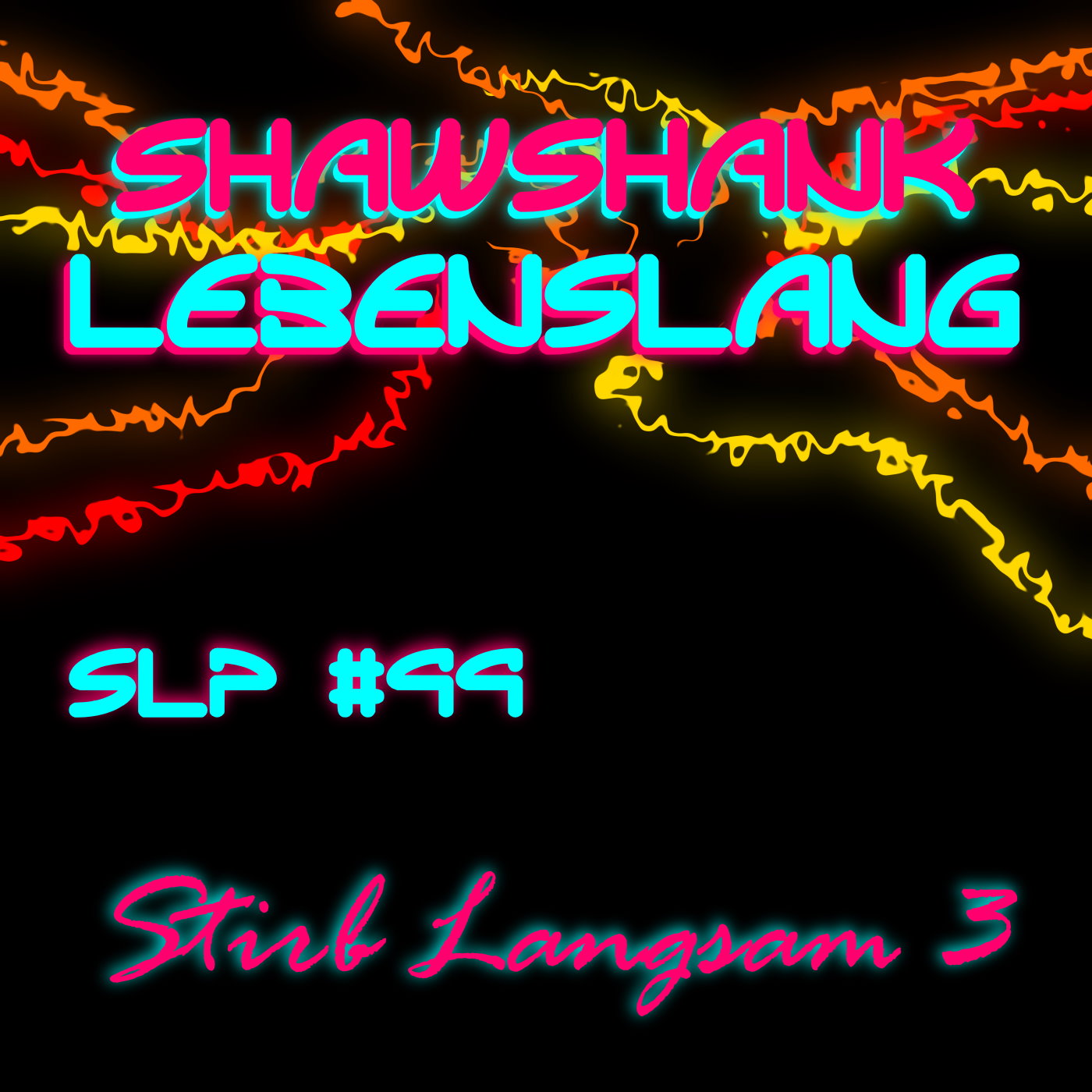 Folge 99 - Stirb Langsam 3 episode artwork