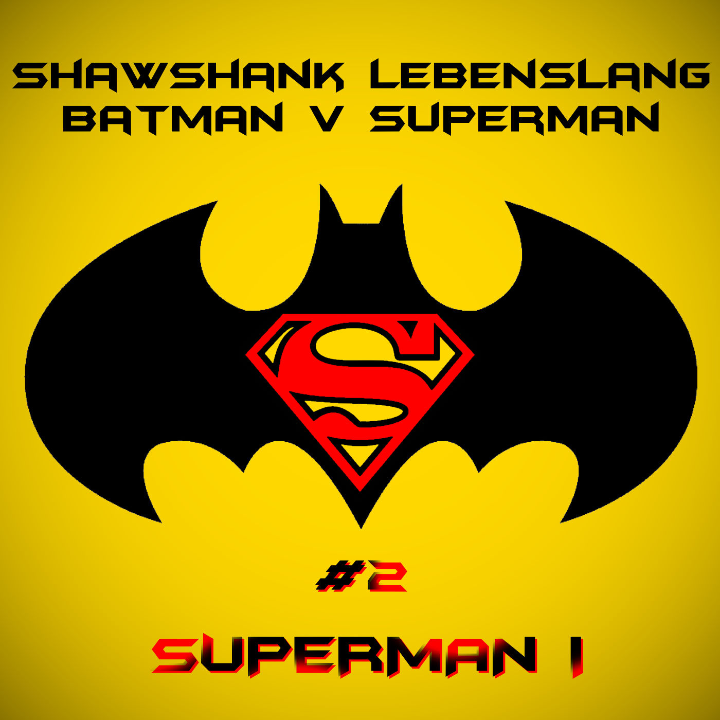 Shawshank Lebenslang Batman Superman Special 02 - Superman episode artwork