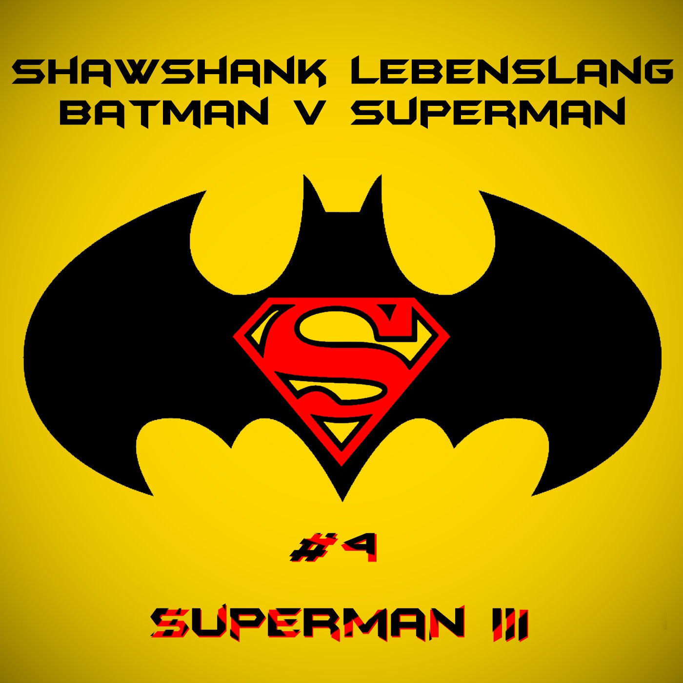 Shawshank Lebenslang Batman Superman Special 04 - Superman III episode artwork