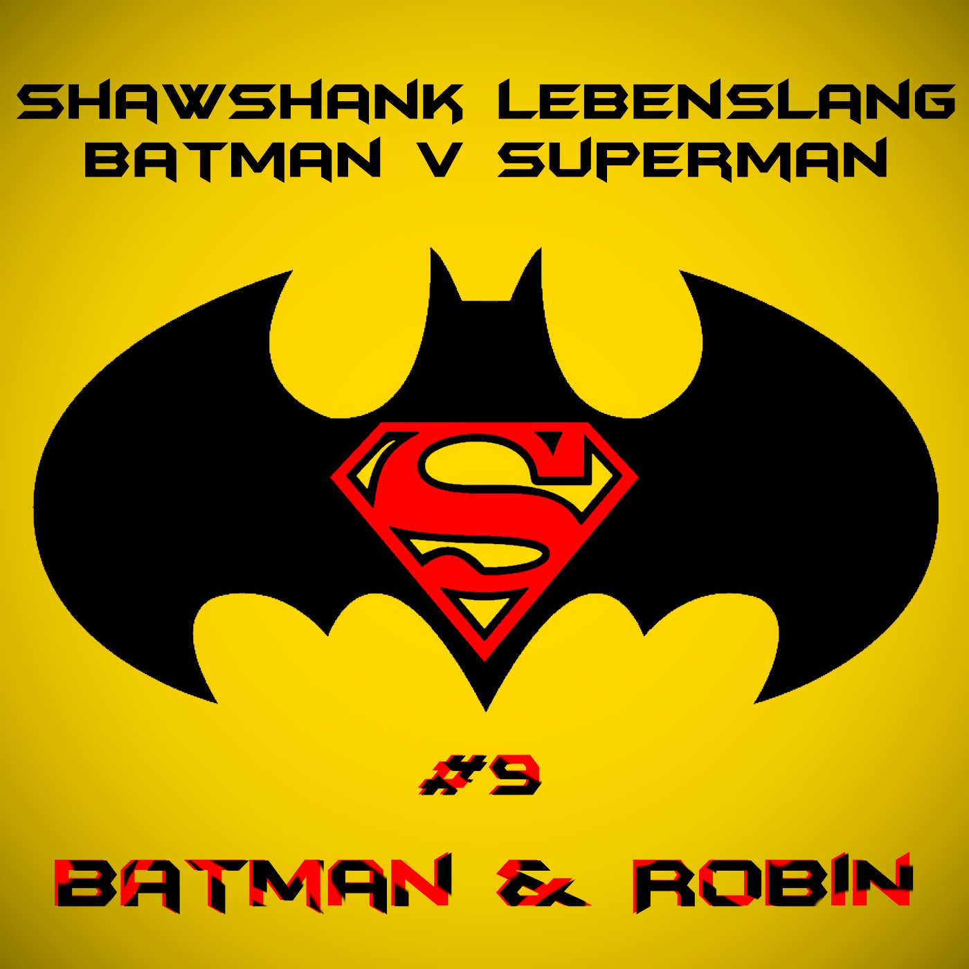 Shawshank Lebenslang Batman Superman Special 09 - Batman & Robin episode artwork