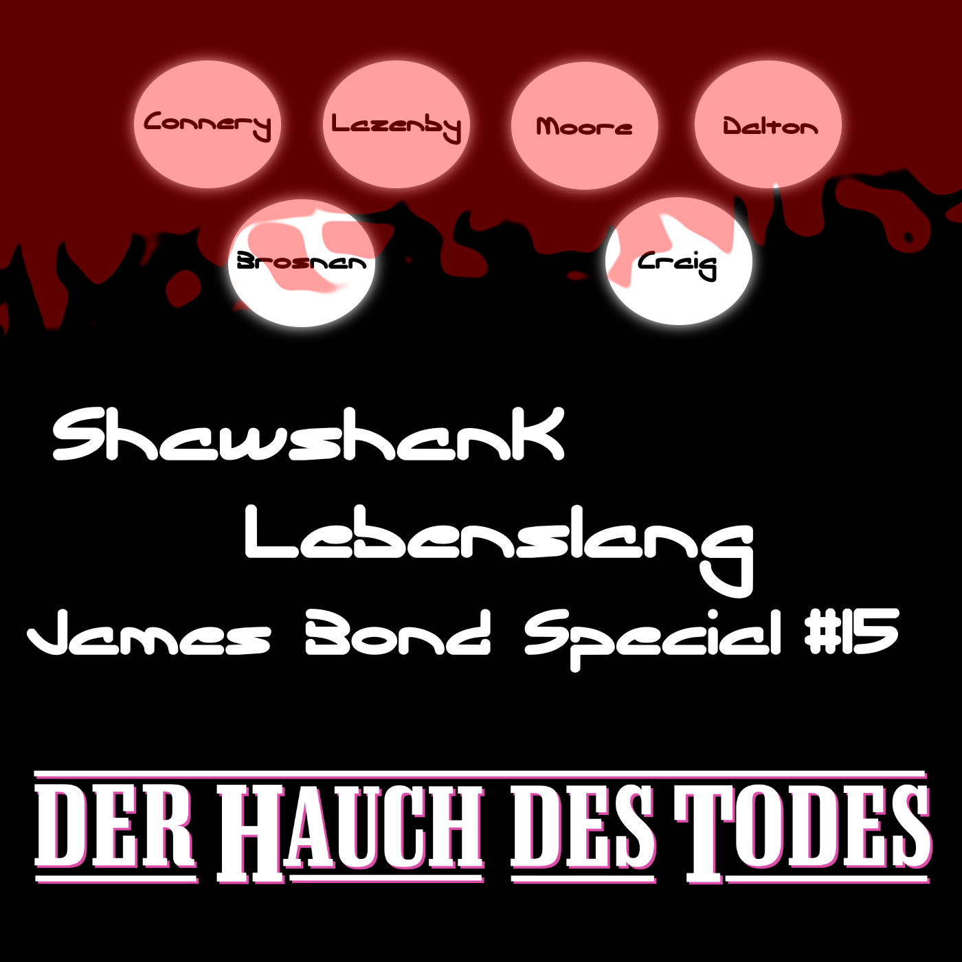 James Bond Special 15 - Der Hauch des Todes episode artwork