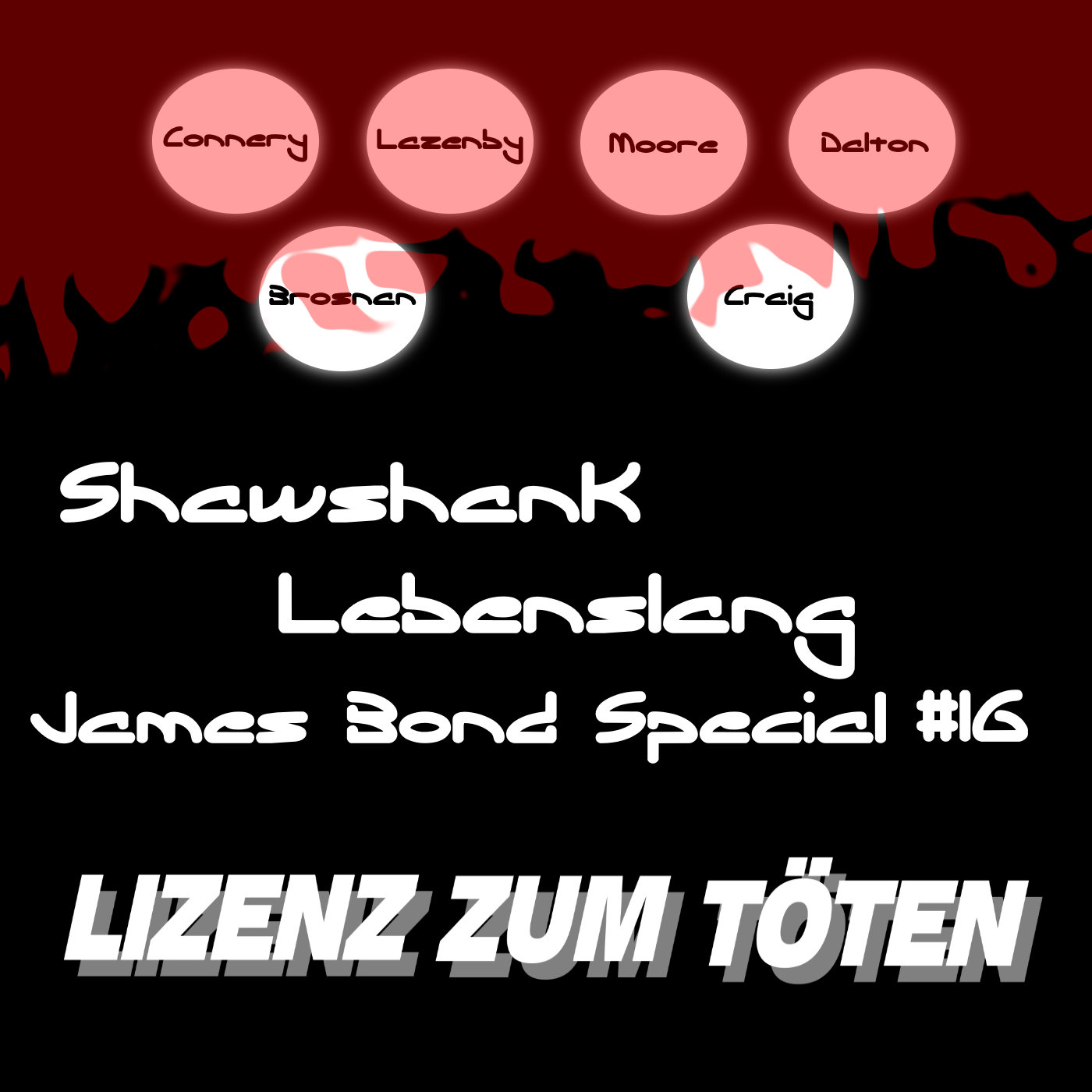 James Bond Special 16 - Lizenz zum Töten episode artwork