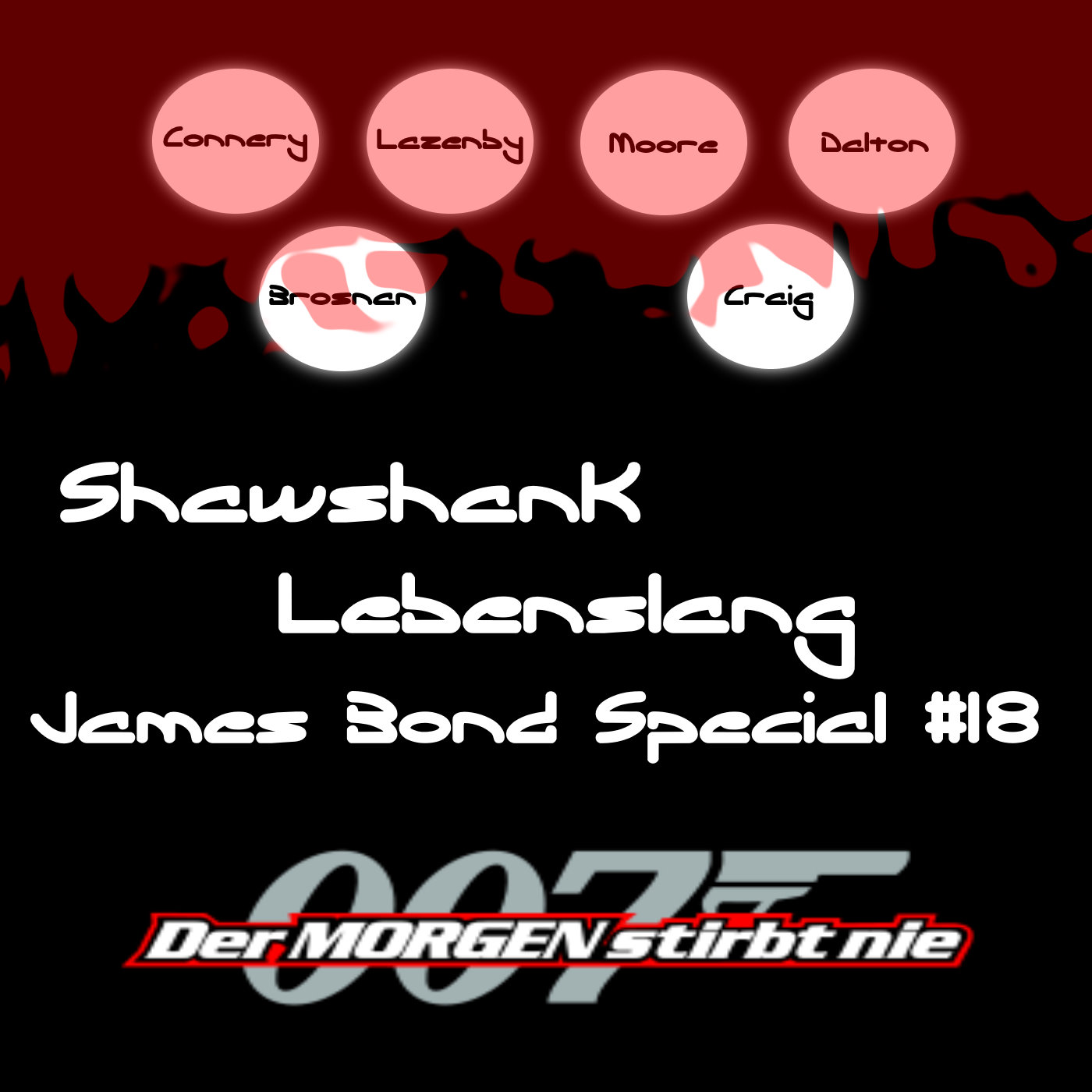 James Bond Special 18 - Der Morgen stirbt nie episode artwork