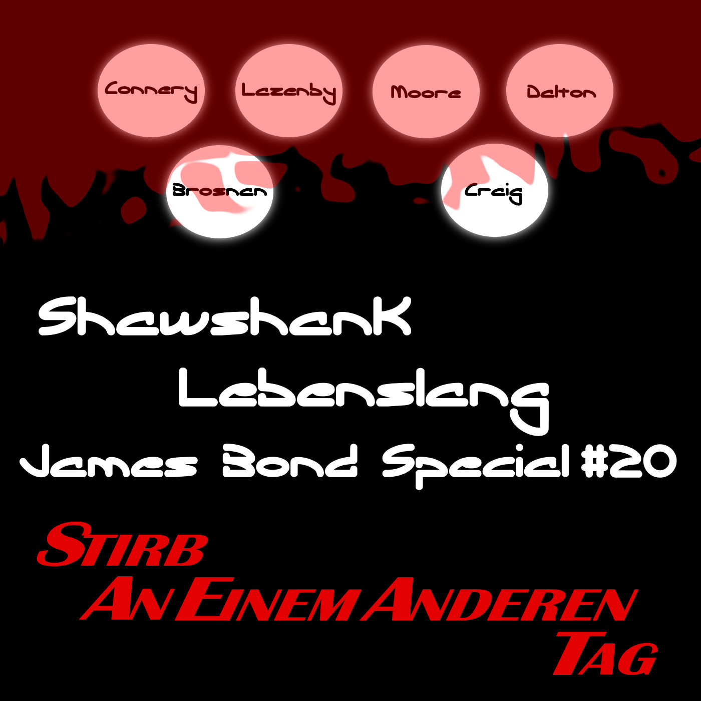 James Bond Special 20 - Stirb an einem anderen Tag episode artwork
