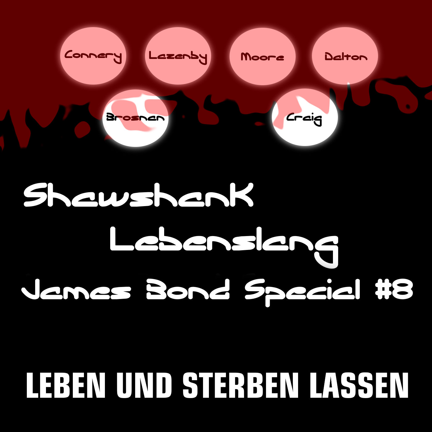 James Bond Special 8 - Leben und Sterben lassen episode artwork