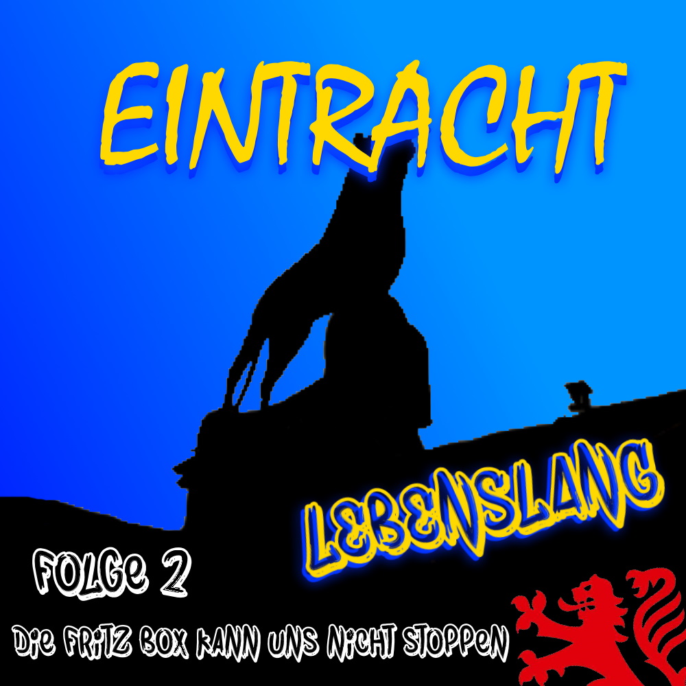 Eintracht Lebenslang Folge 002 episode artwork
