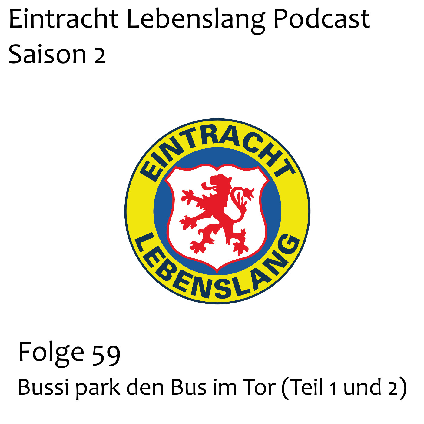 Eintracht Lebenslang Folge 059 episode artwork