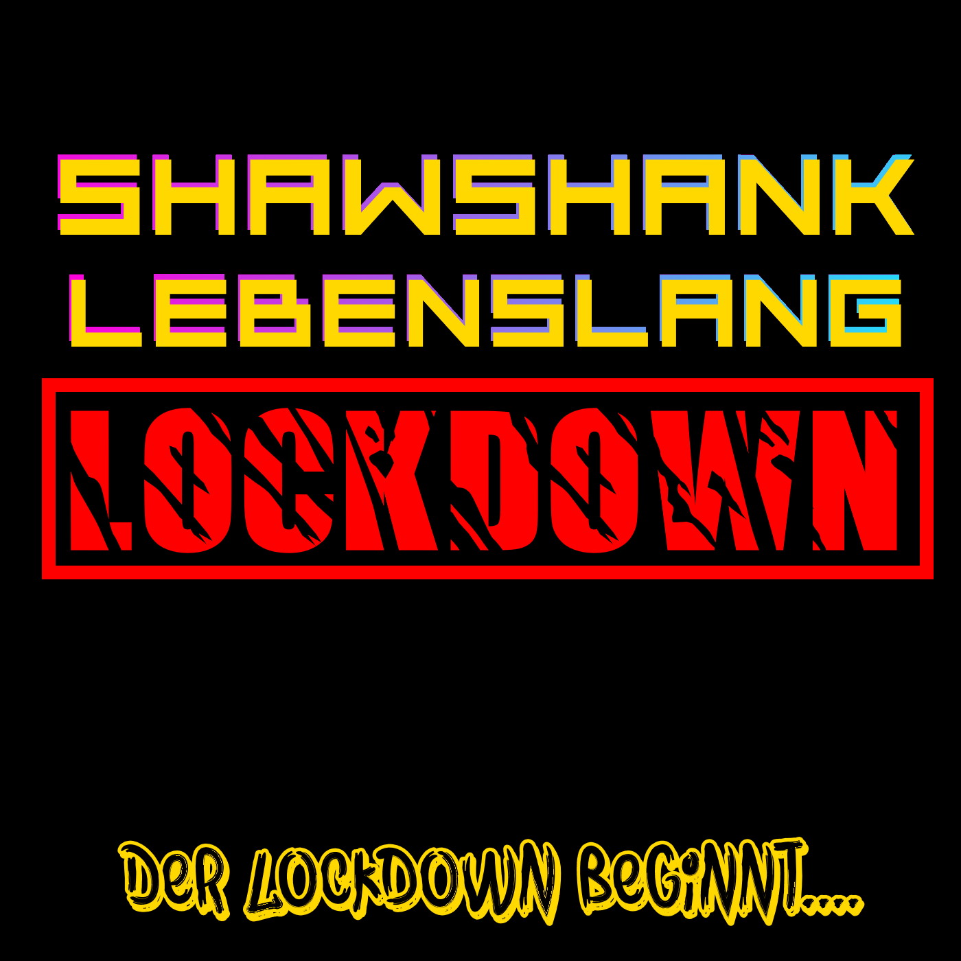 Shawshank Lebenslang Lockdown episode artwork