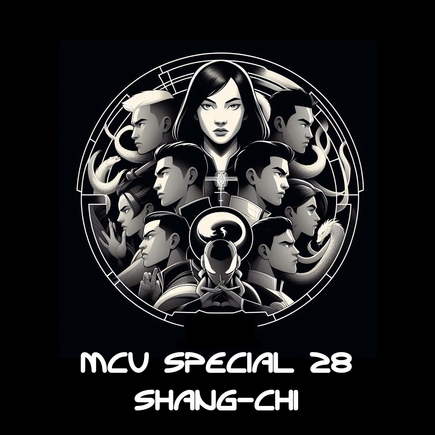 MCU Special #28 - Shang-Chi episode artwork