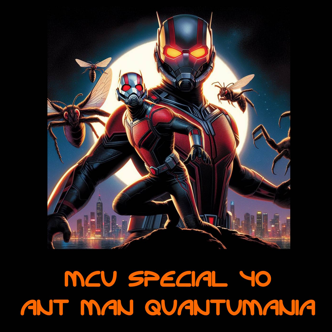 MCU Special #40 - Ant-Man Quantumania episode artwork