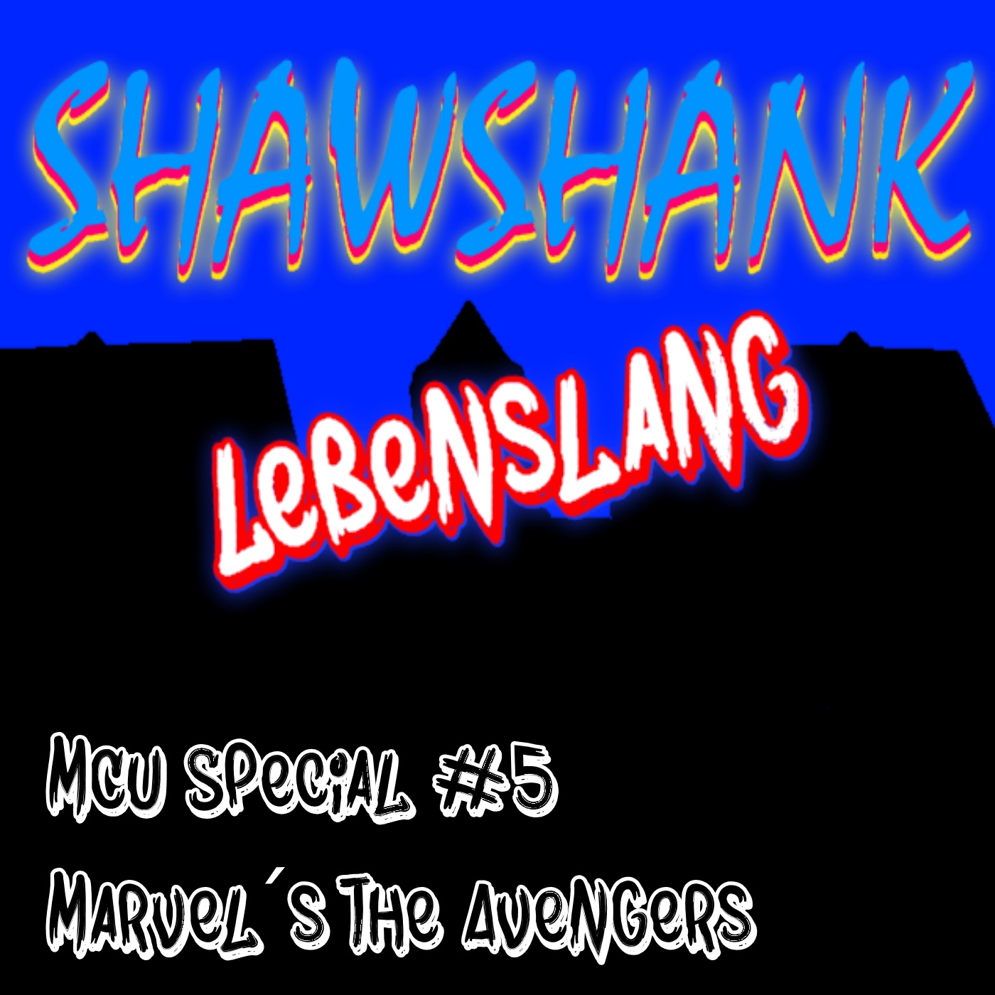 MCU Special #5 - Marvel´s The Avengers episode artwork