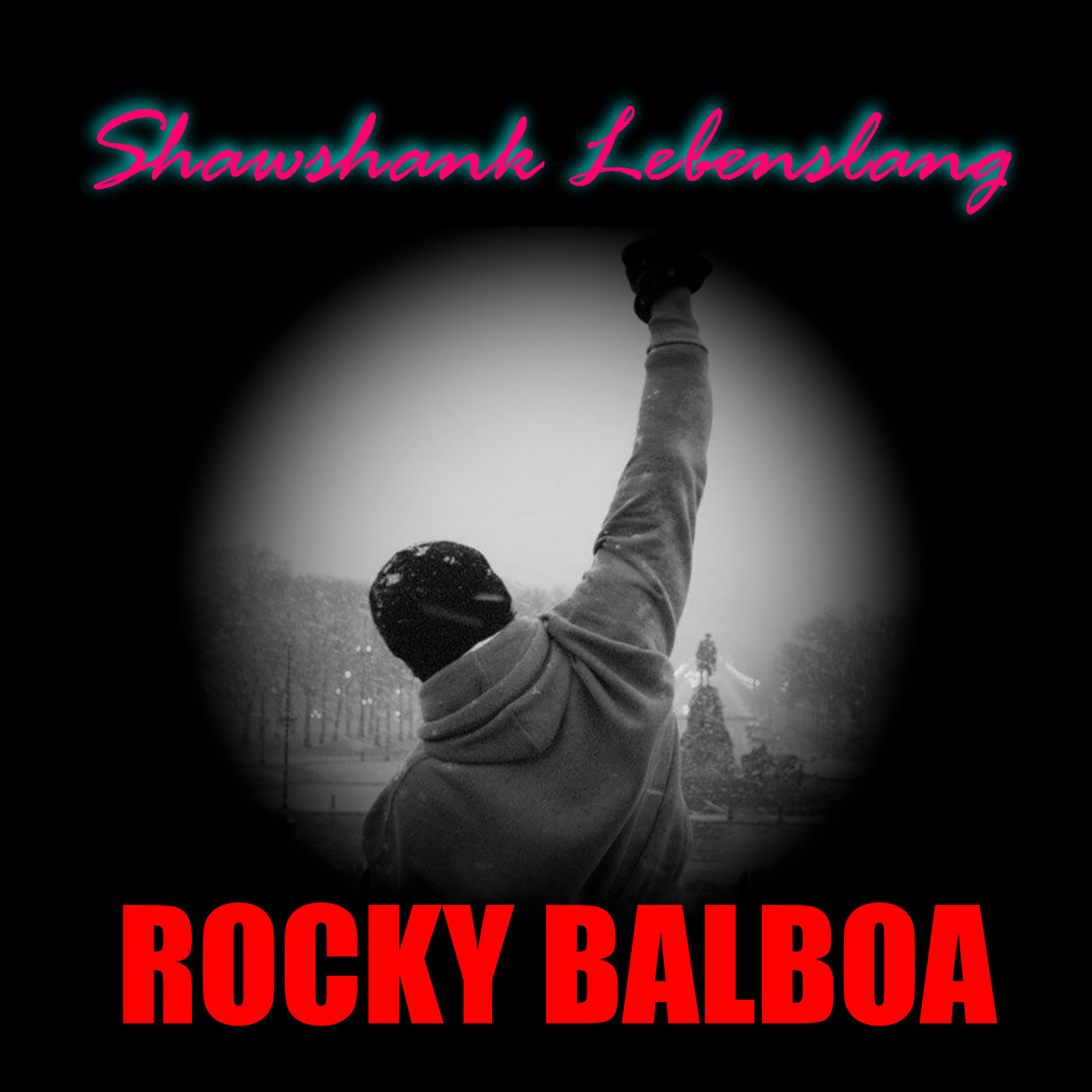 Shawshank Lebenslang Rocky Special 6 - Rocky Balboa episode artwork
