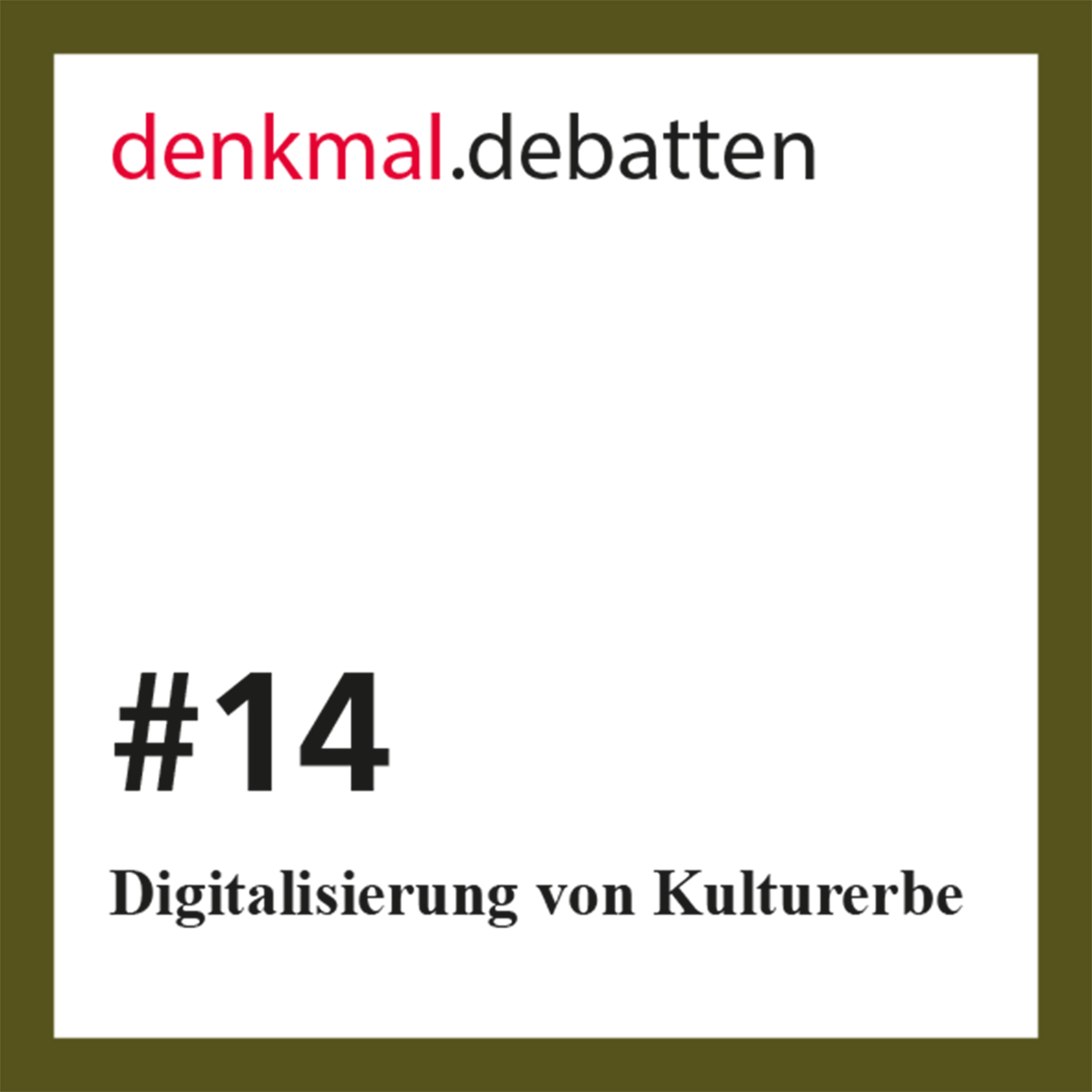 Digitalisierung von Kulturerbe episode artwork