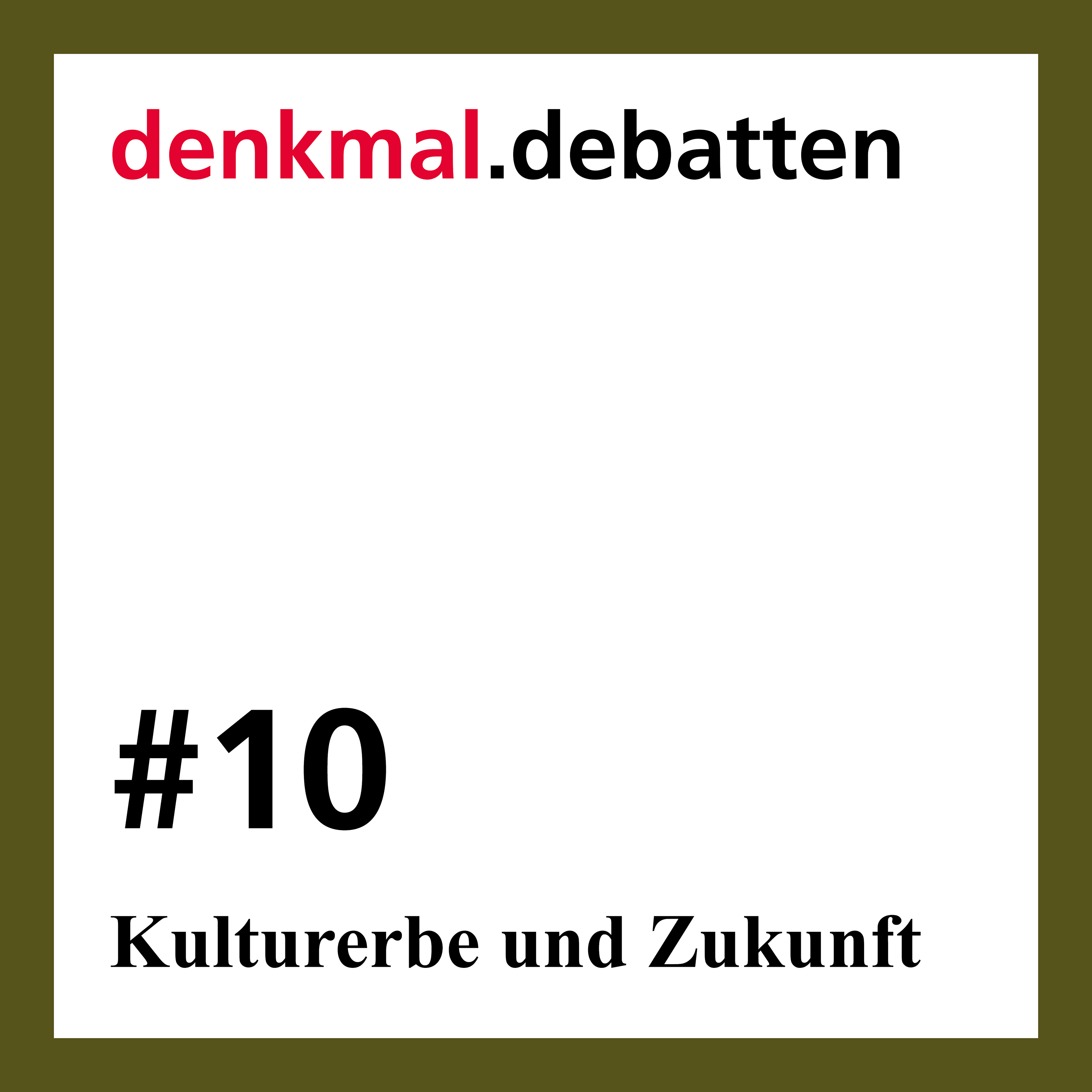 Kulturerbe und Zukunft episode artwork