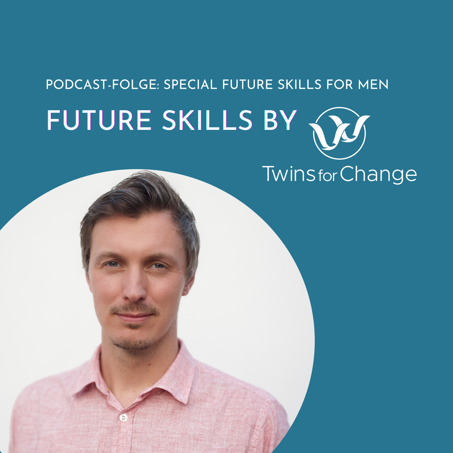 Special: Future Skills for Men episode artwork