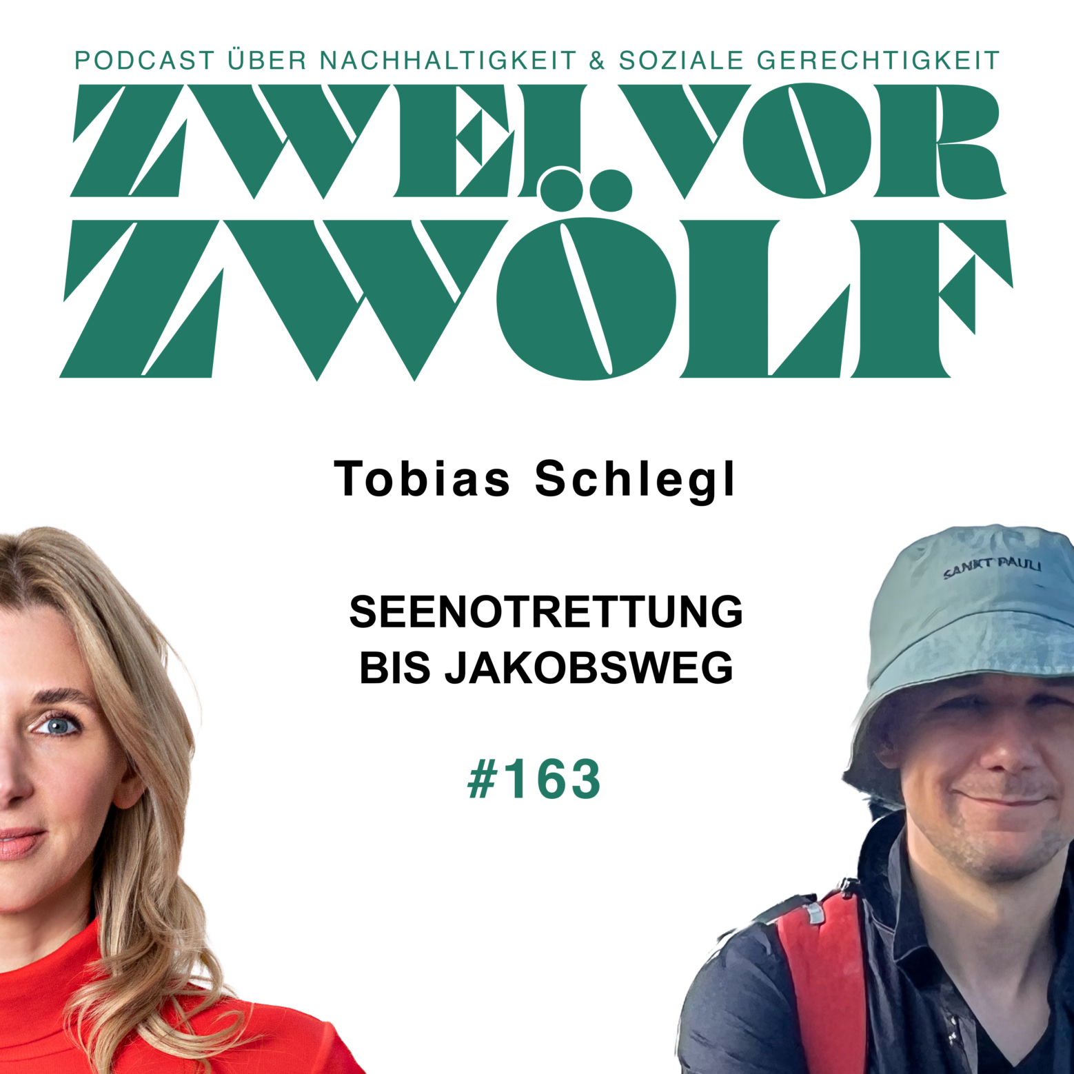 #163 Tobias Schlegl - Seenotrettung bis Jakobsweg episode artwork