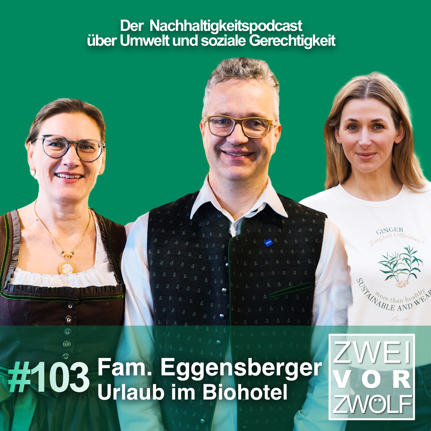 #103 Familie Eggensberger - Urlaub im Biohotel episode artwork