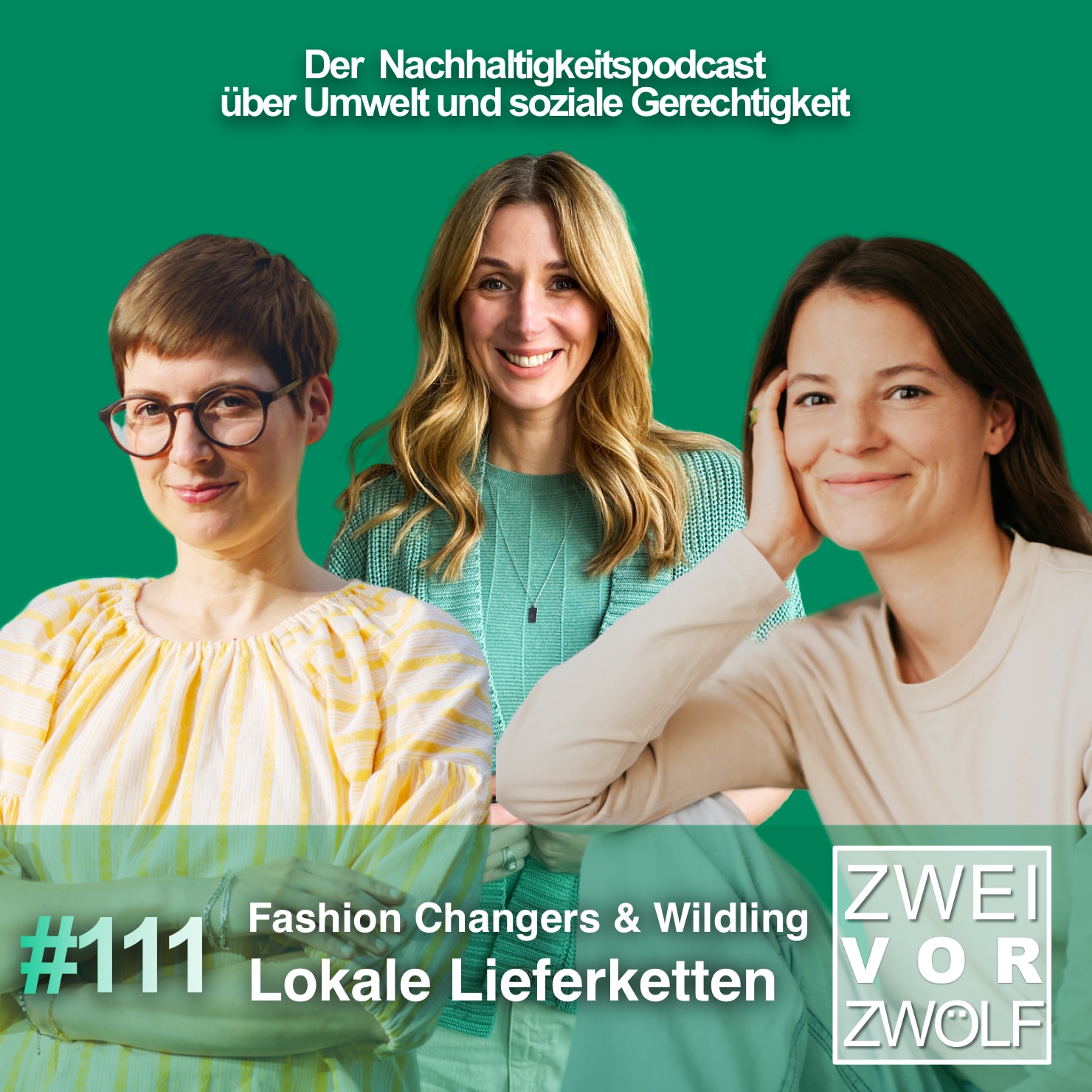 #111 Fashion Changers & Wildling – Lokale Lieferketten episode artwork
