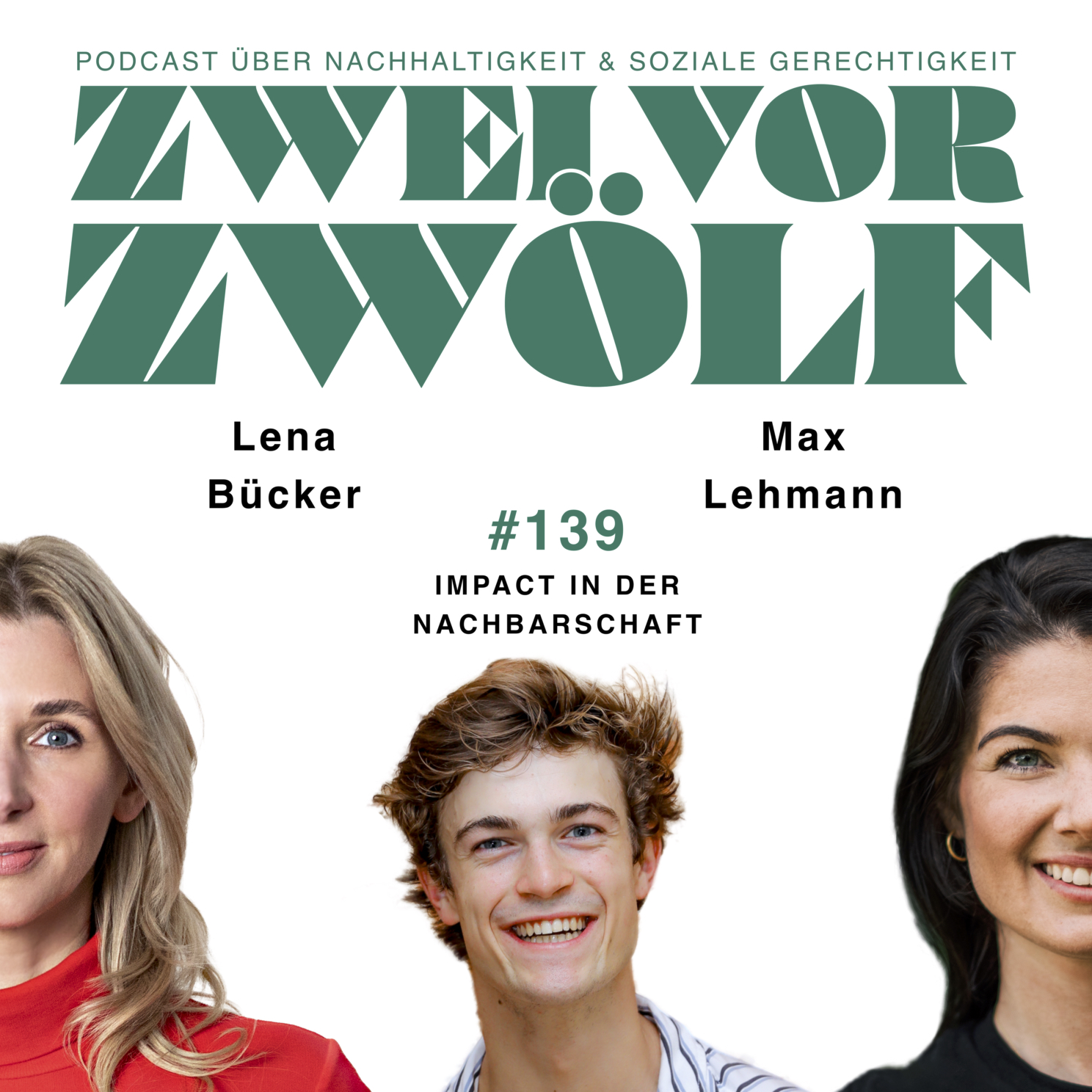 #139 Lena Bücker & Max Lehmann x Impact in der Nachbarschaft episode artwork