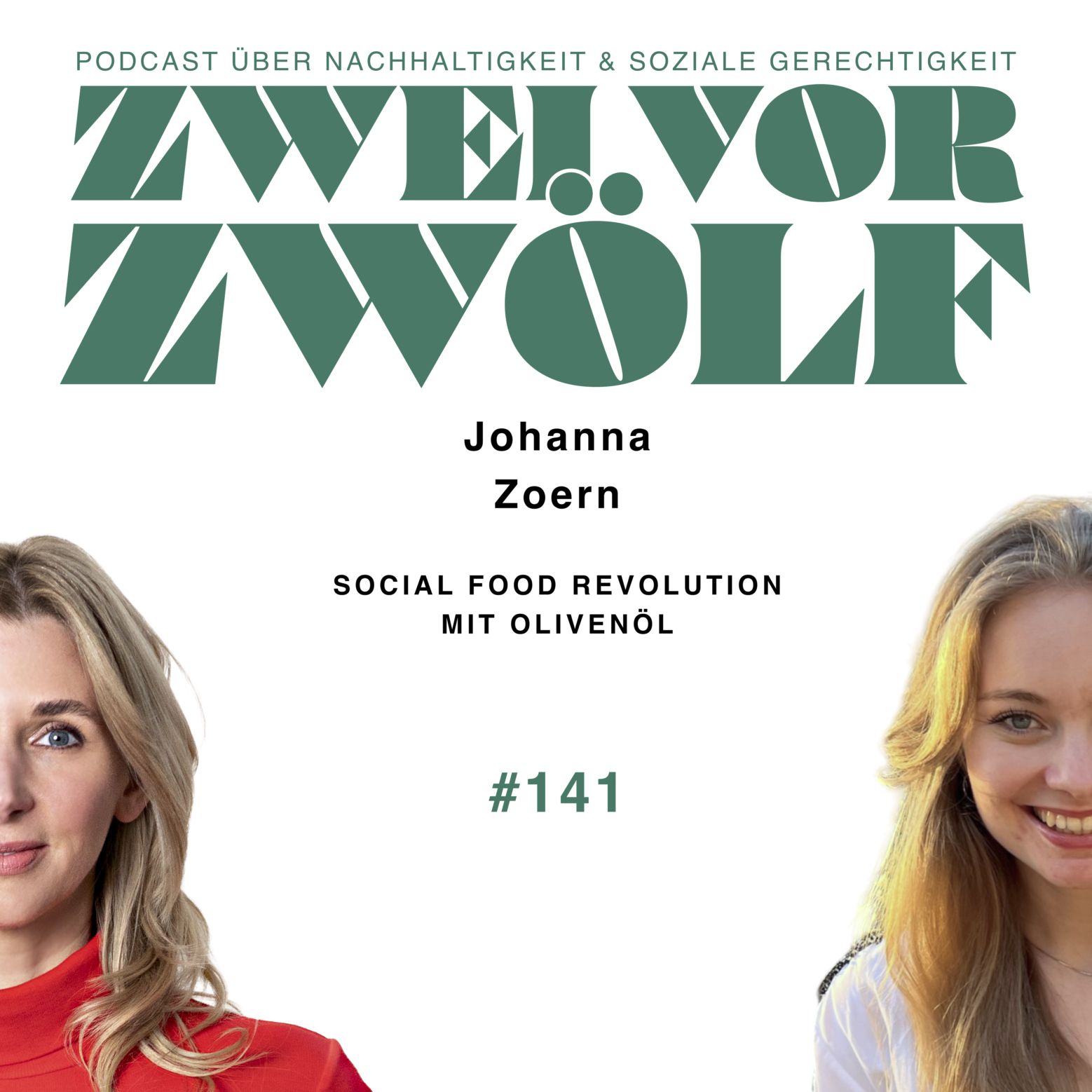 #141 Johanna Zoern - Social Food Revolution mit Olivenöl episode artwork