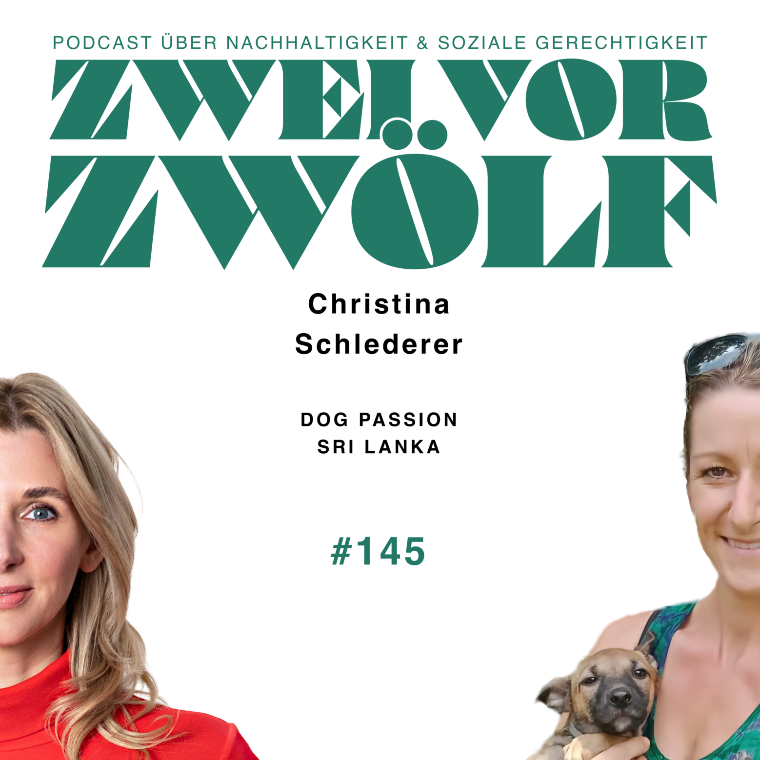 #145 Christina Schlederer - Dogpassion Sri Lanka episode artwork