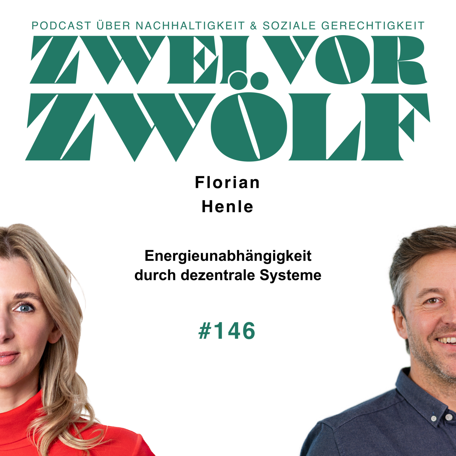 #146 Florian Henle - Energieunabhängigkeit durch dezentrale Systeme episode artwork