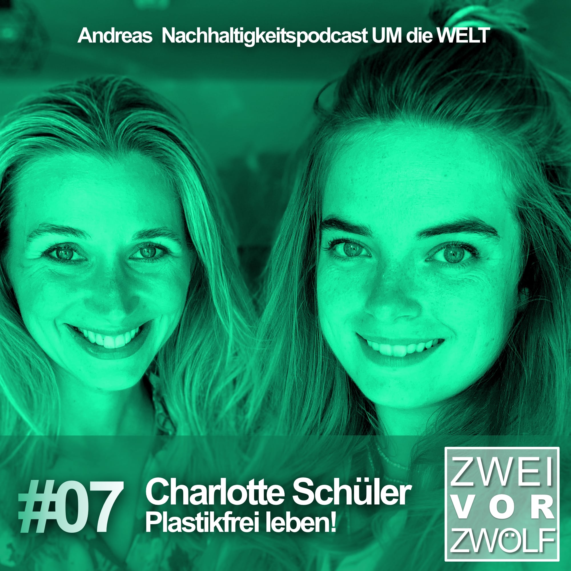 #07 Charlotte Schüler: Plastikfrei leben! episode artwork