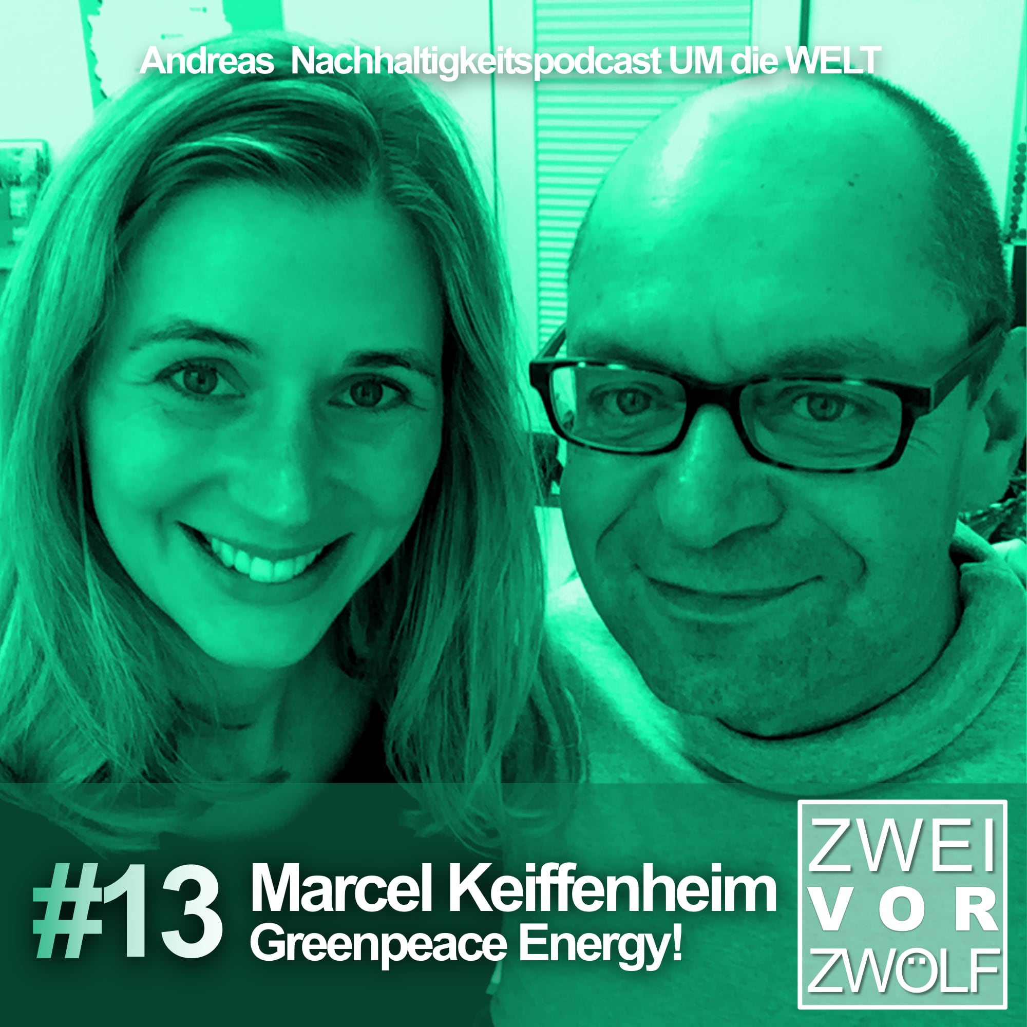 #13 Marcel Keiffenheim – Greenpeace Energy - Ökostrom und Energiewende episode artwork