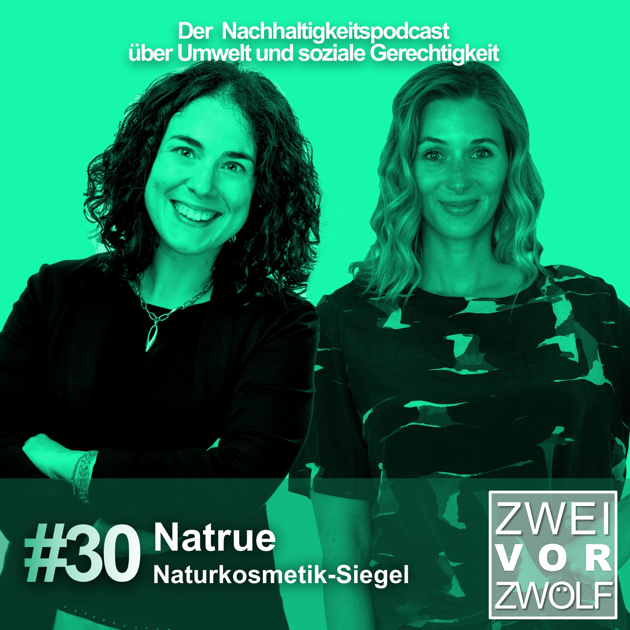 #30 NATRUE – Naturkosmetik-Siegel episode artwork