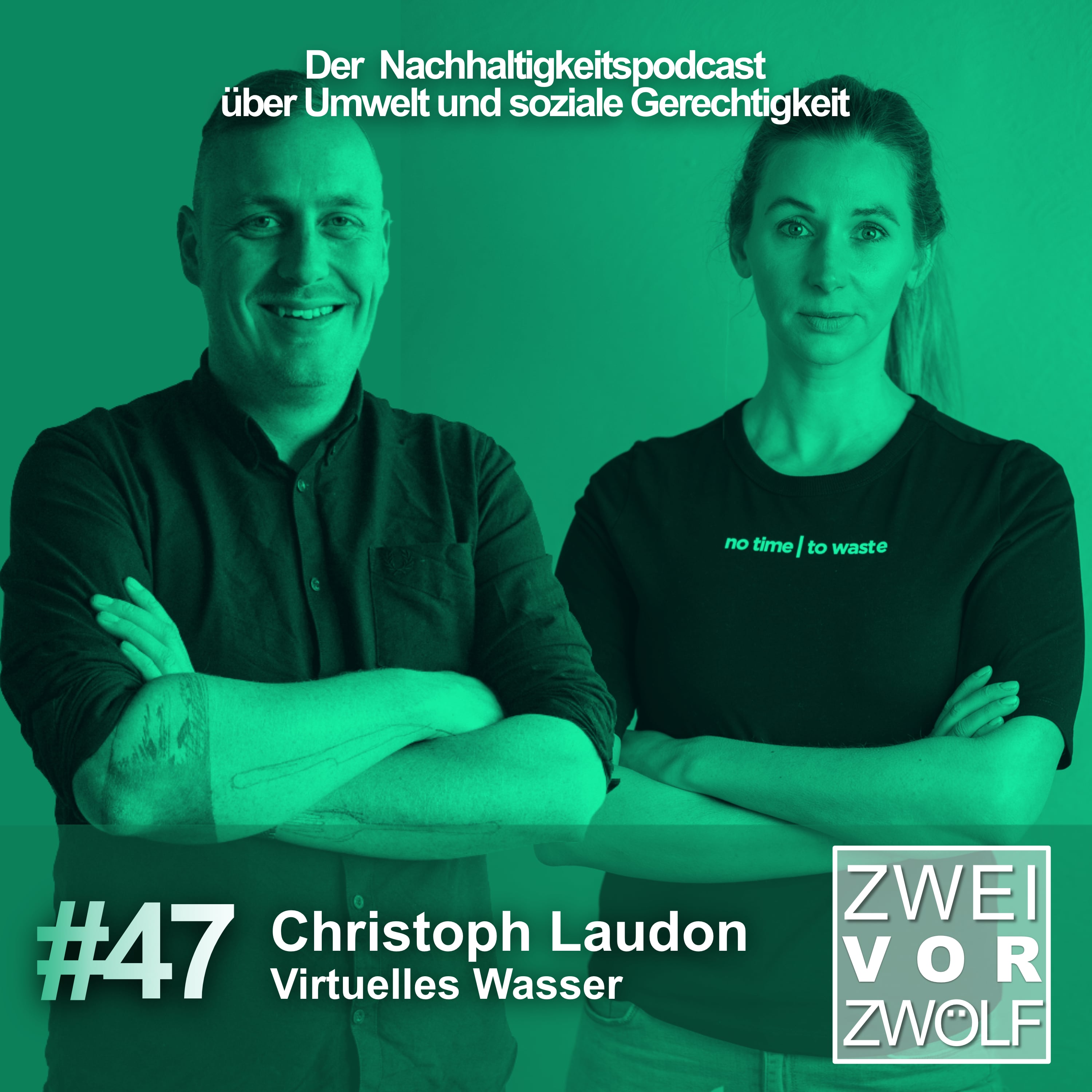 #47 Christoph Laudon - Virtuelles Wasser episode artwork