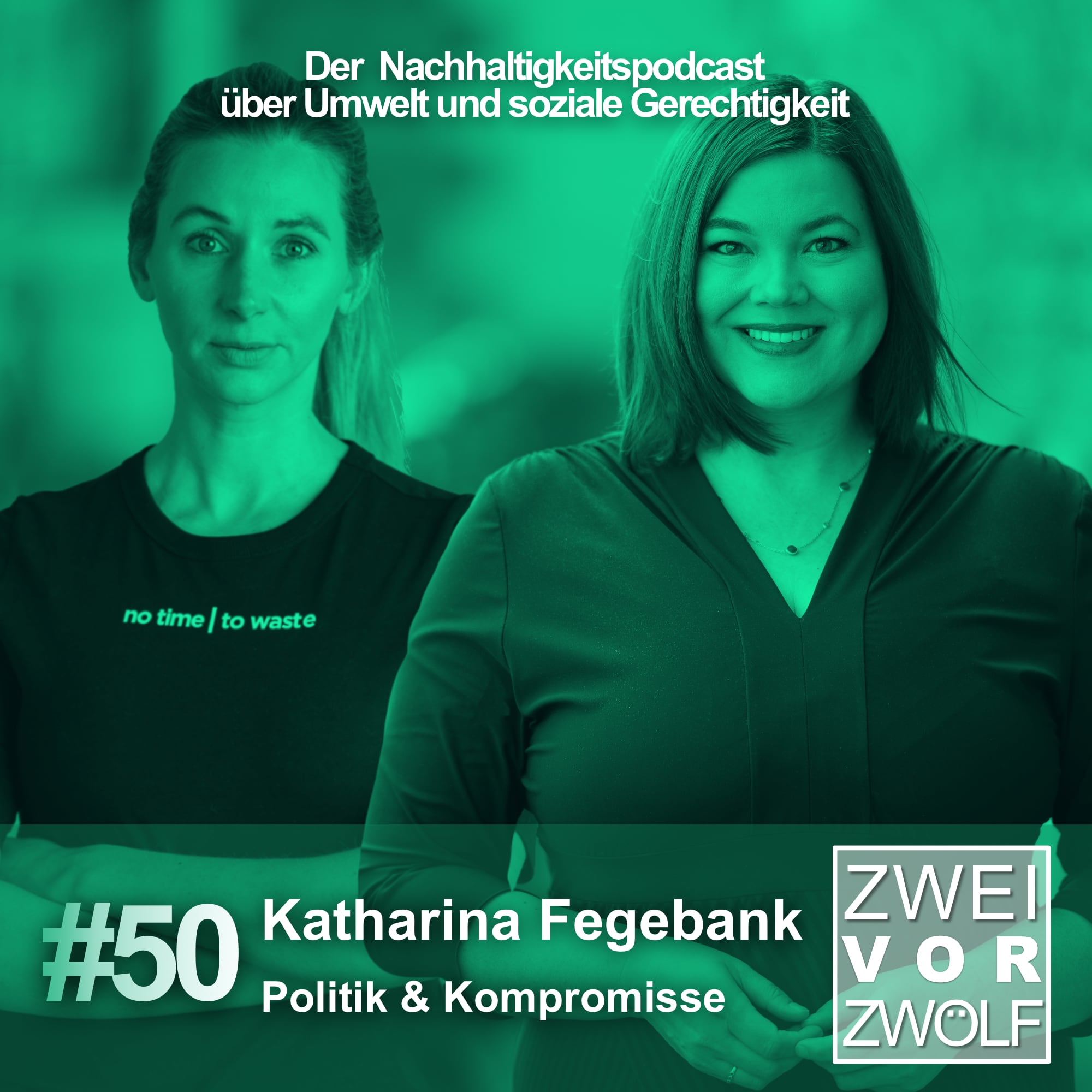 #50 Katharina Fegebank – Politik & Kompromisse episode artwork