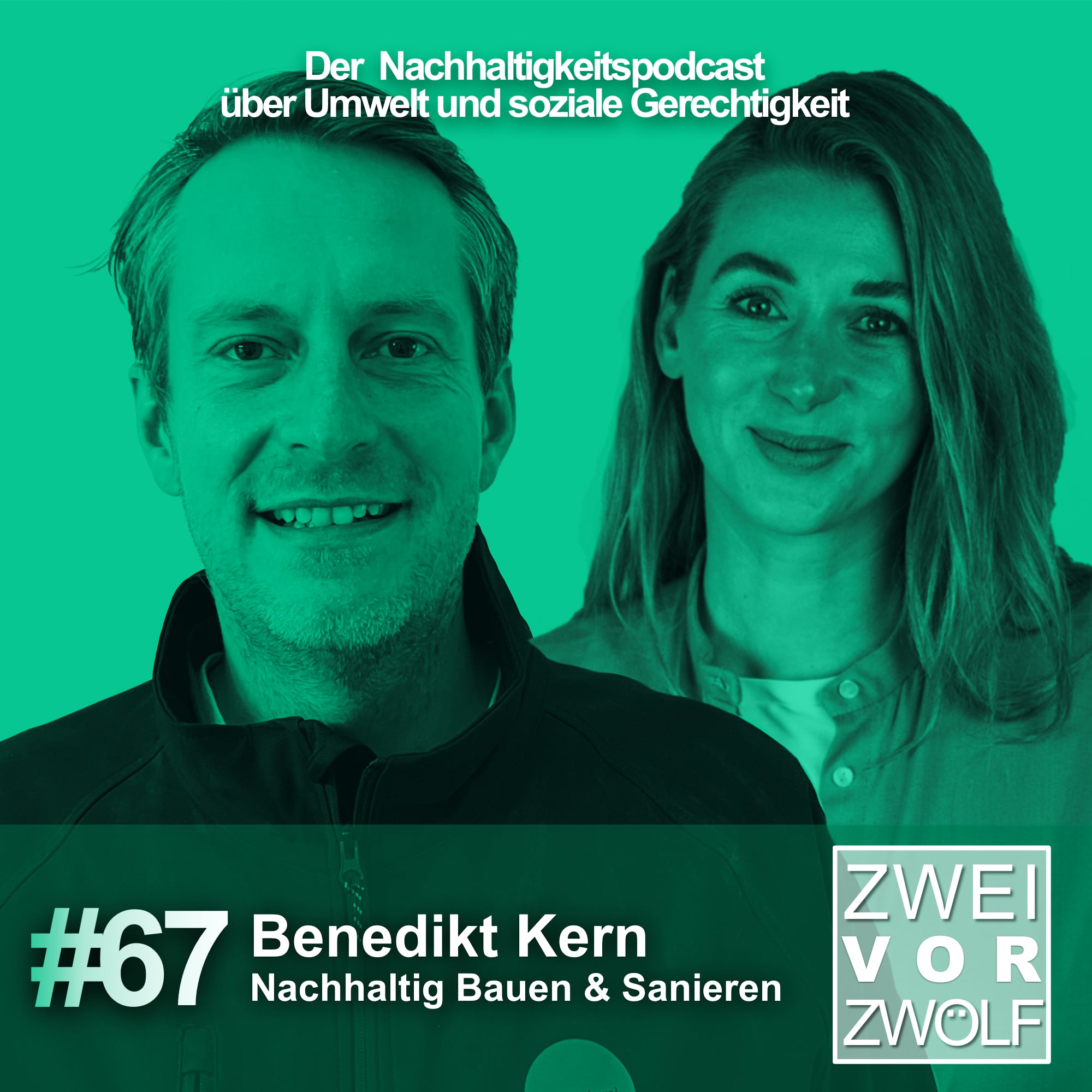 #67 Benedikt Kern - Nachhaltig Bauen & Sanieren episode artwork
