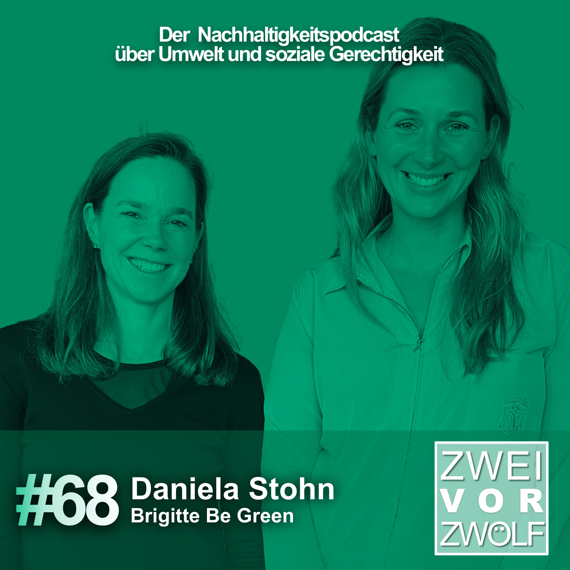 #68 Daniela Stohn – Brigitte be green – Ernährung & Werte episode artwork