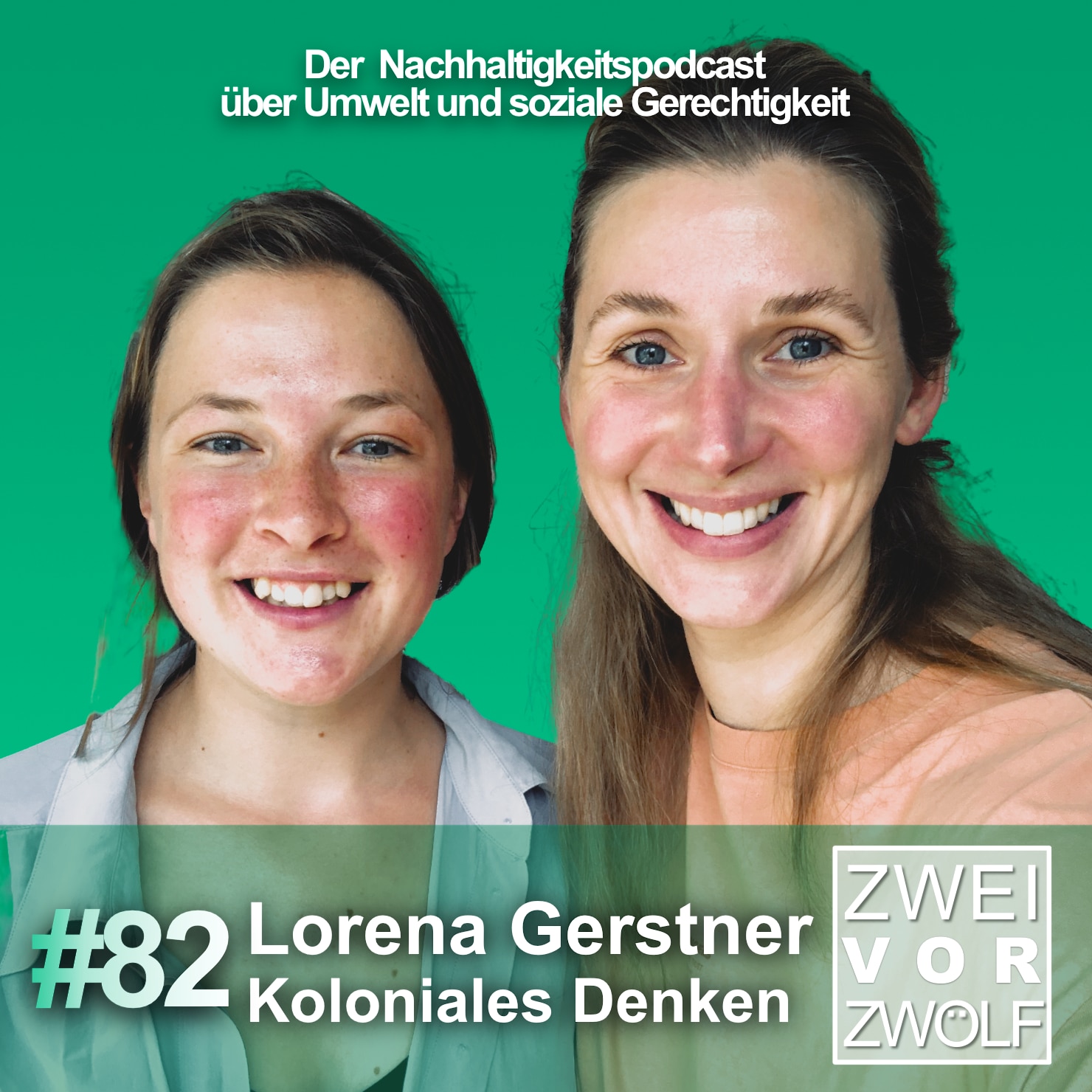 #82 Lorena Gerstner - Koloniales Denken episode artwork
