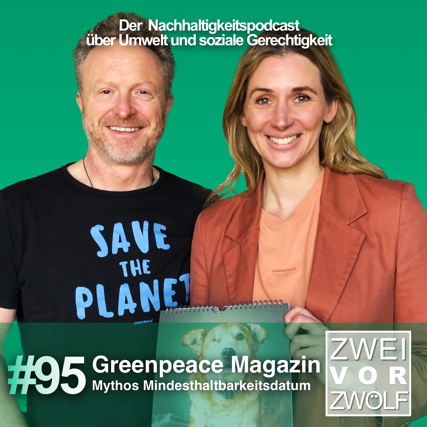 #95 Greenpeace Magazin – Mythos Mindesthaltbarkeitsdatum episode artwork