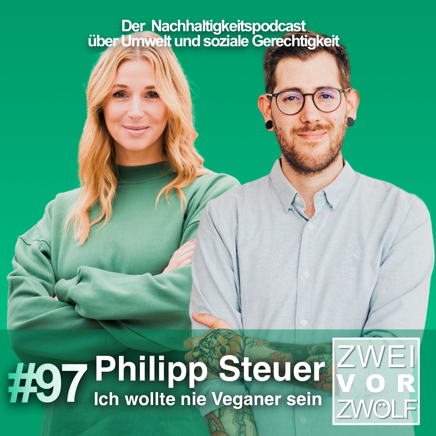 #97 Philipp Steuer – Ich wollte nie Veganer sein episode artwork