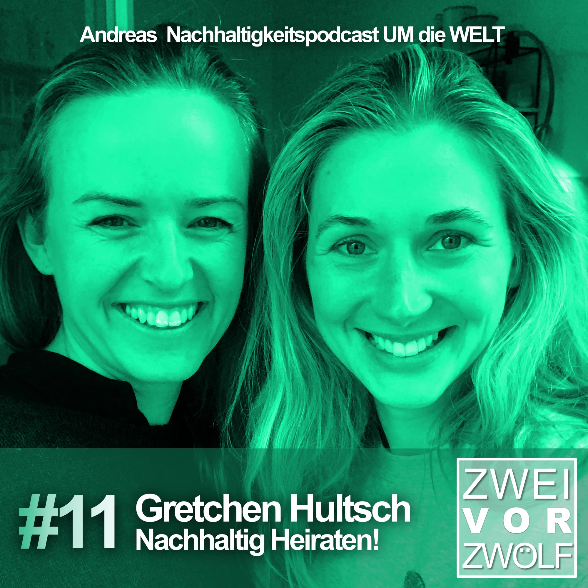 #11 Gretchen Hultsch: Nachhaltig Heiraten! episode artwork