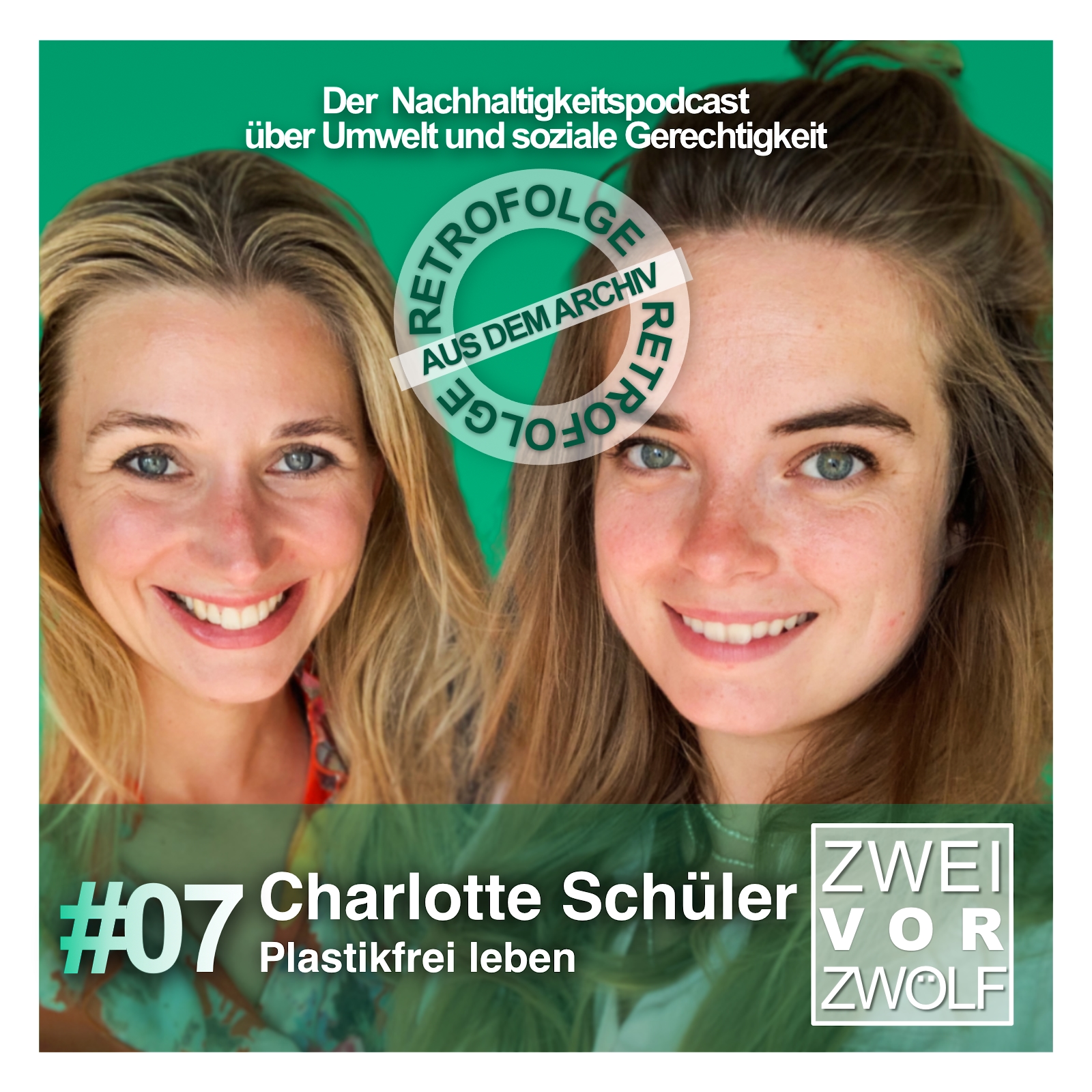 RETROFOLGE: #07 Charlotte Schüler -  Plastikfrei leben! episode artwork