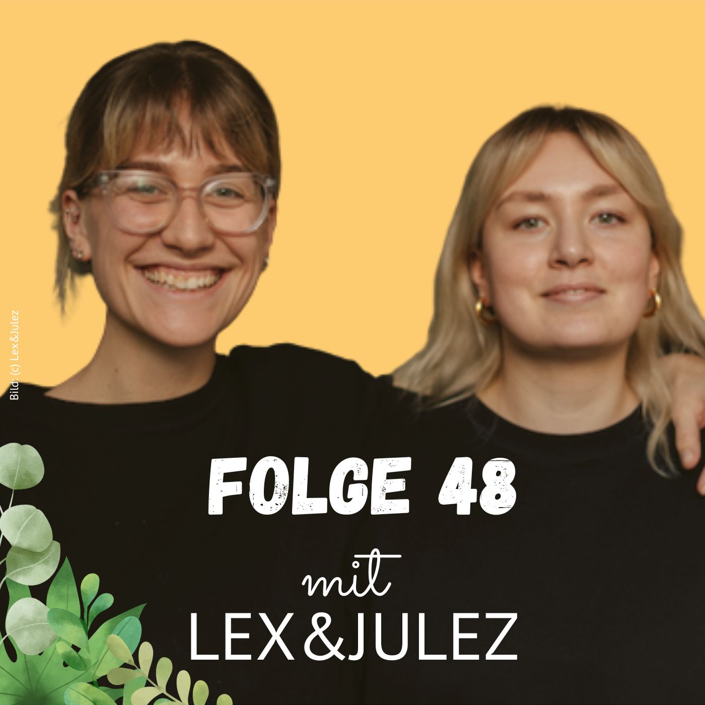Folge 48 - Lex&Julez über eine nachhaltige Modeproduktion, Degendering Fashion und inklusive Kleidung episode artwork