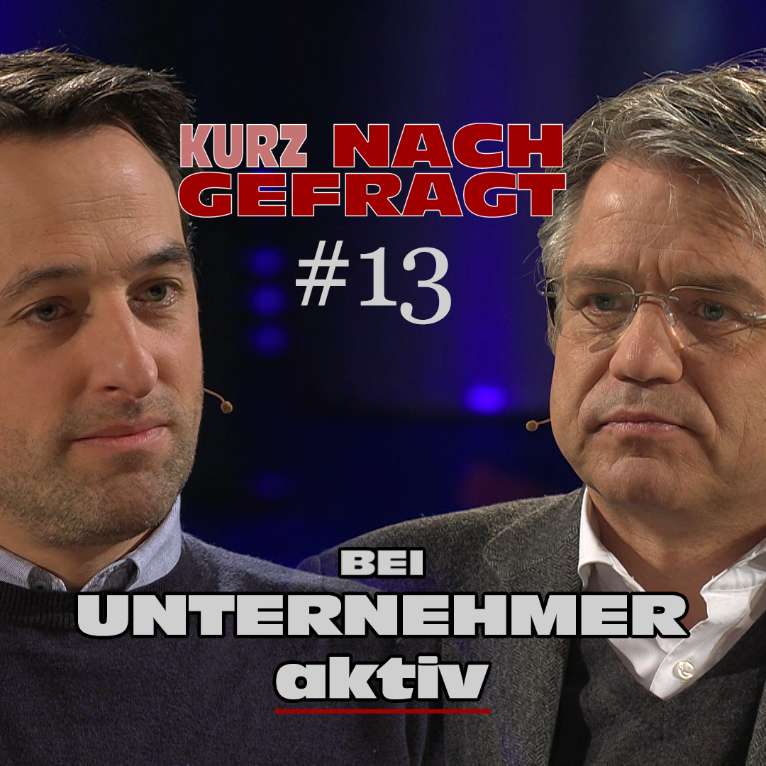 Kurz Nachgefragt bei UNTERNEHMER_aktiv episode artwork