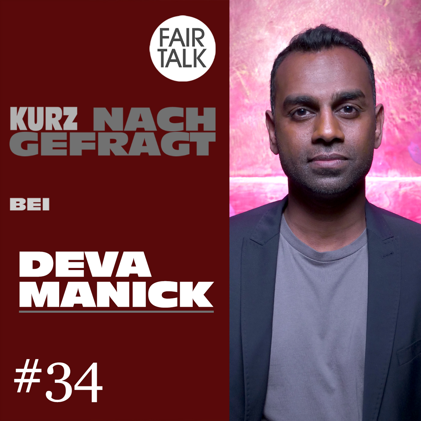 KURZ NACHGEFRAGT BEI DEVA MANICK