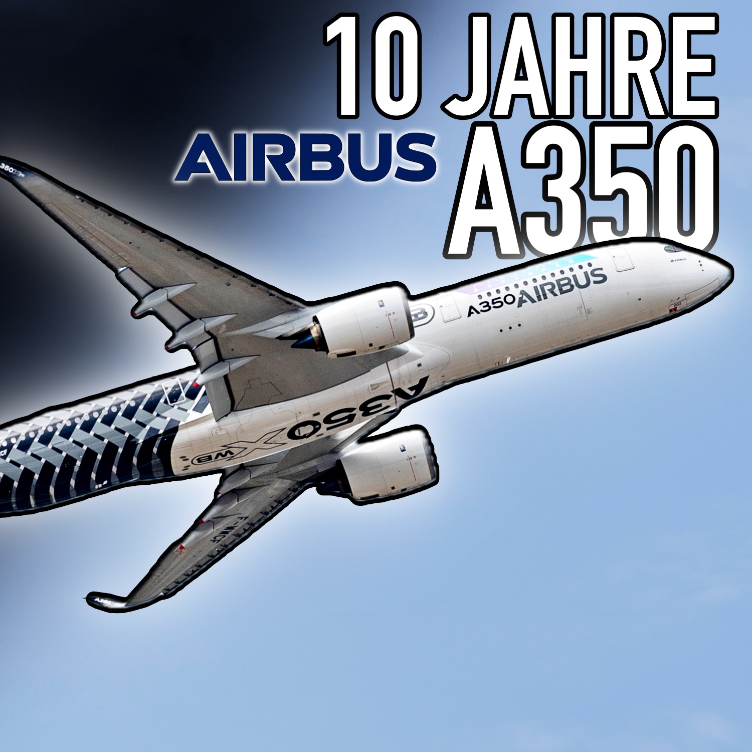 10 Jahre A350: Voller Erfolg! AeroNews