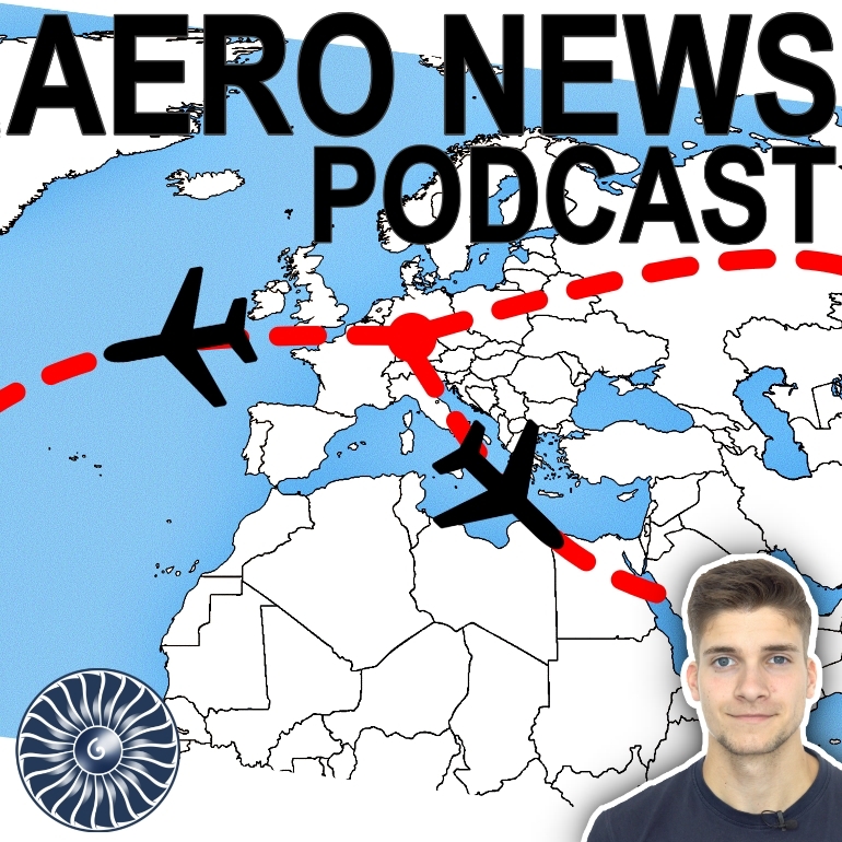 Außergewöhnliche Flüge der letzten Tage! AeroNews episode artwork