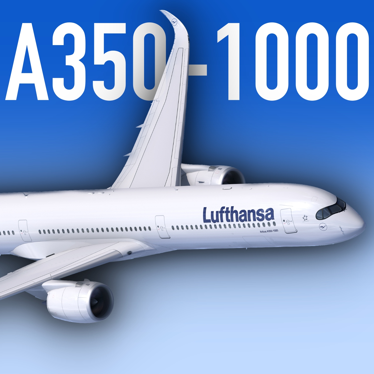 A350-1000 bei Lufthansa - warum das Sinn ergibt! AeroNews