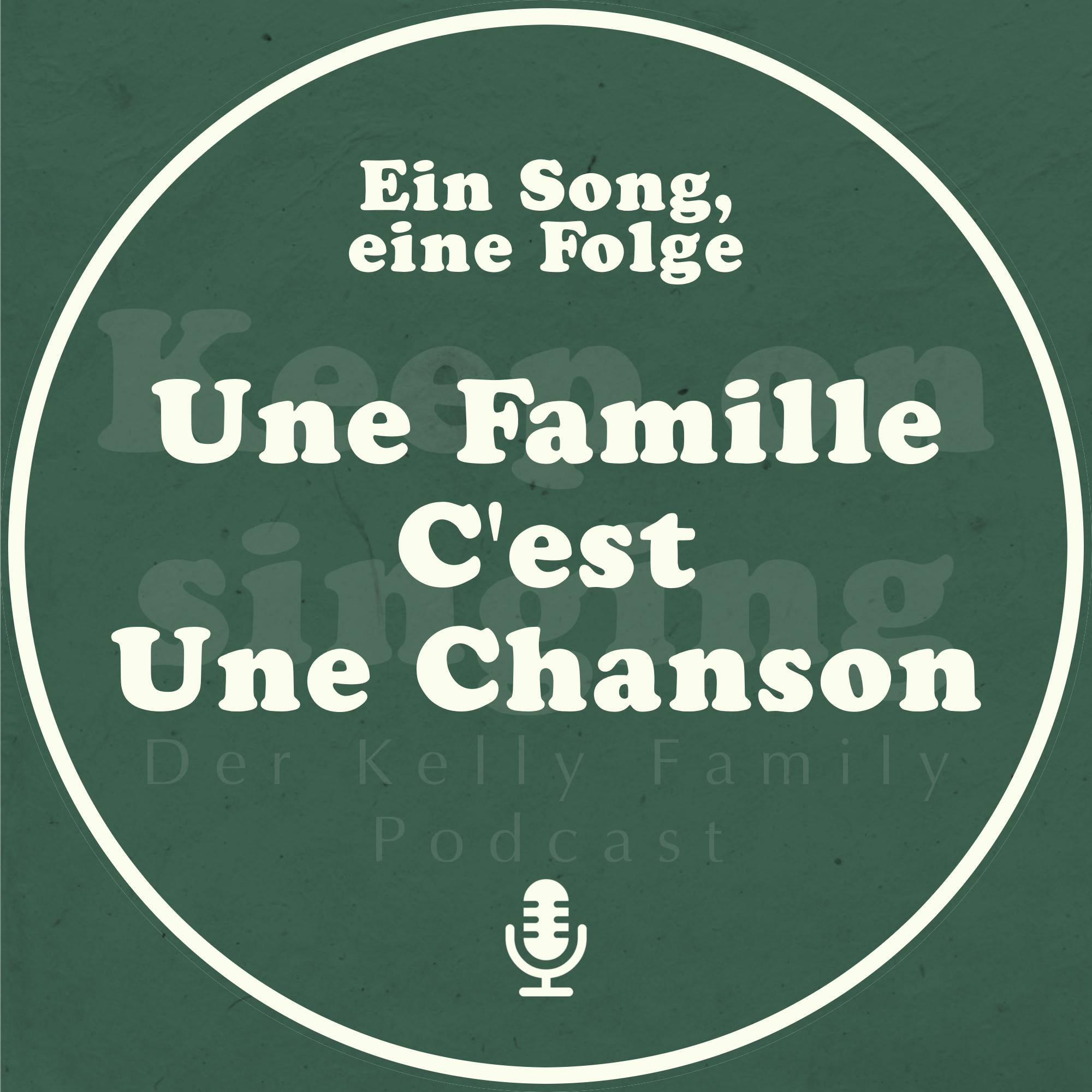 Ein Song, eine Folge: Une Famille C'est Une Chanson episode artwork