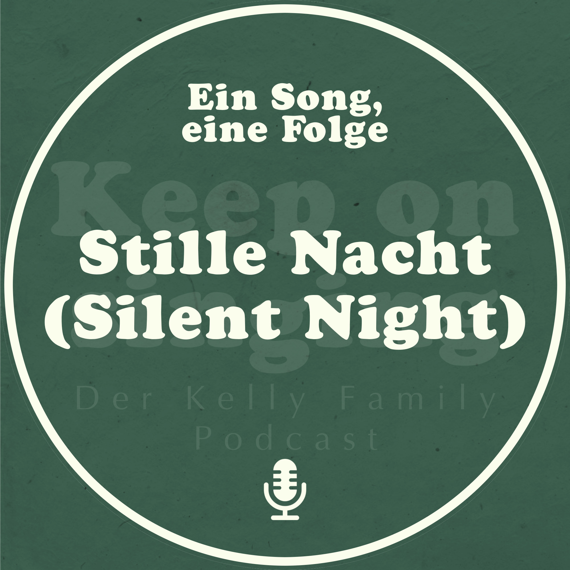 Ein Song, eine Folge: Stille Nacht (Silent Night) episode artwork