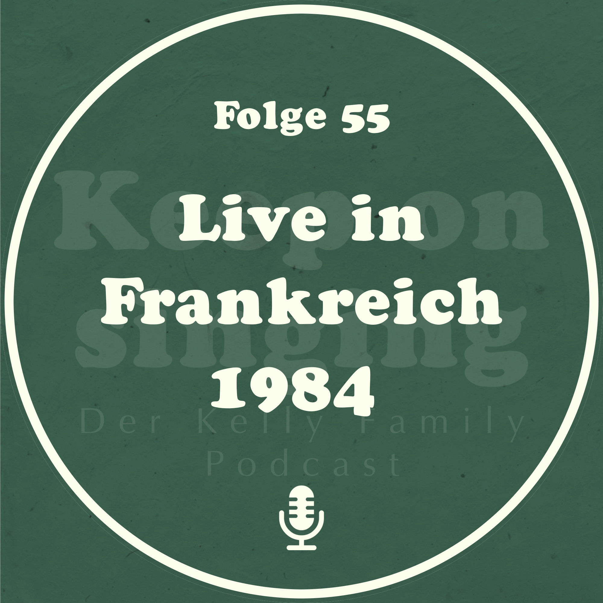 055. Die Kellys live in Frankreich 1984 episode artwork