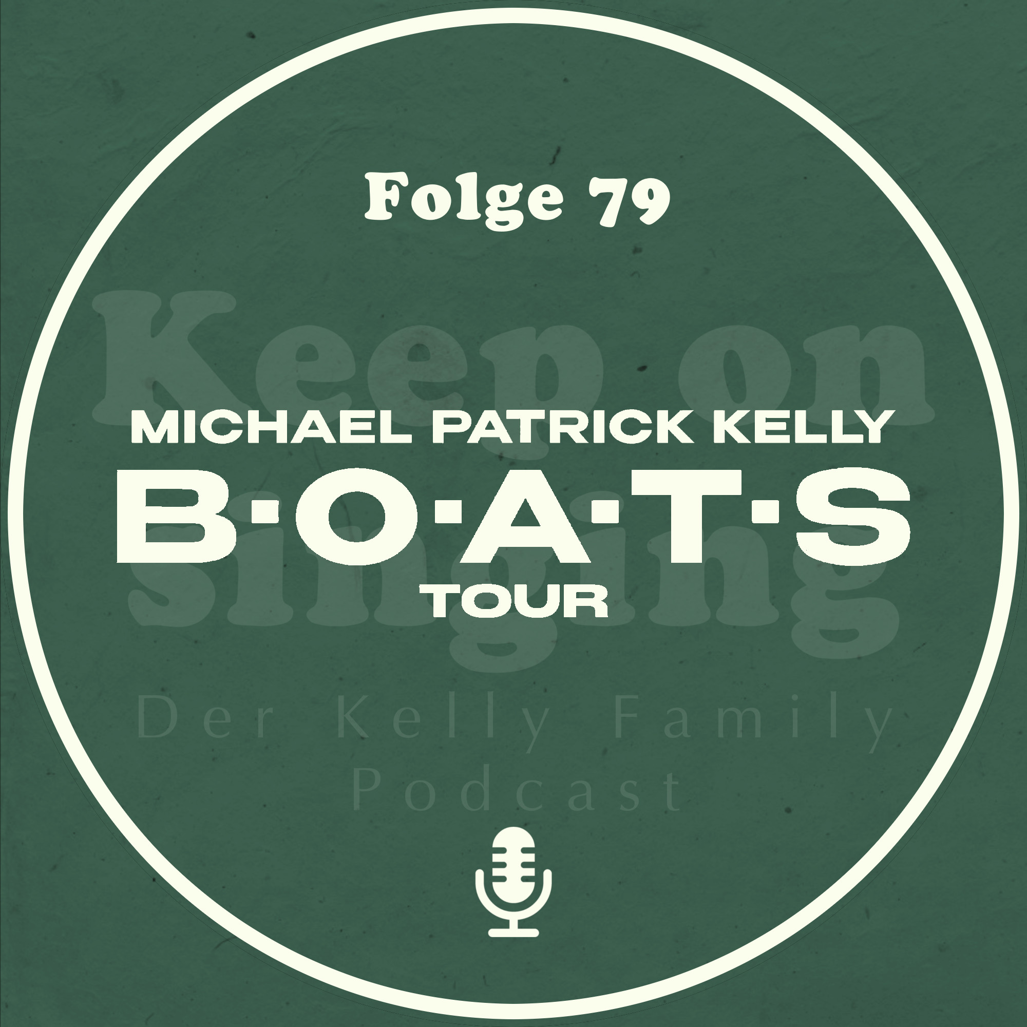 079. Michael Patrick Kelly auf B•O•A•T•S Tour episode artwork