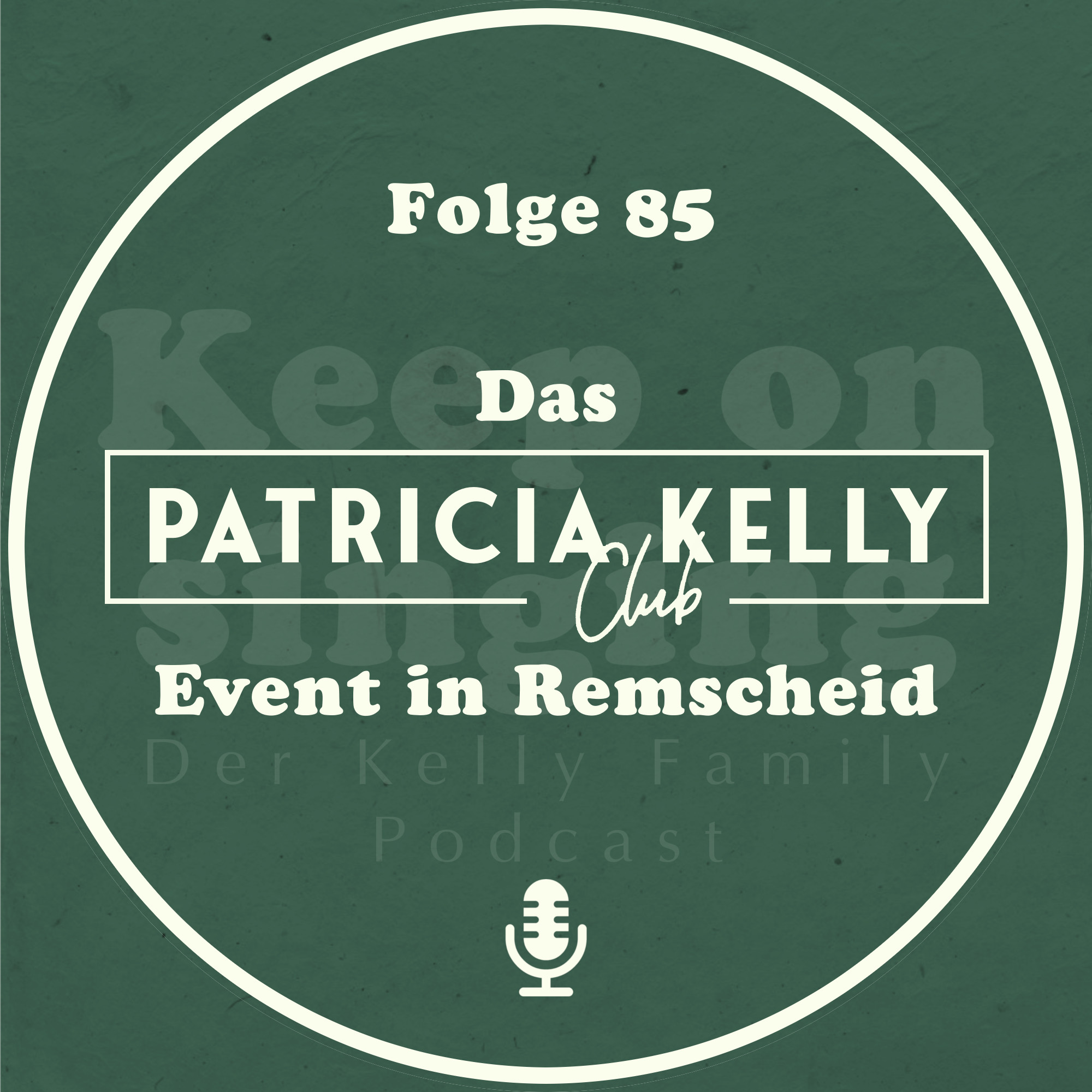 085. Das Patricia Kelly Club Event in Remscheid episode artwork